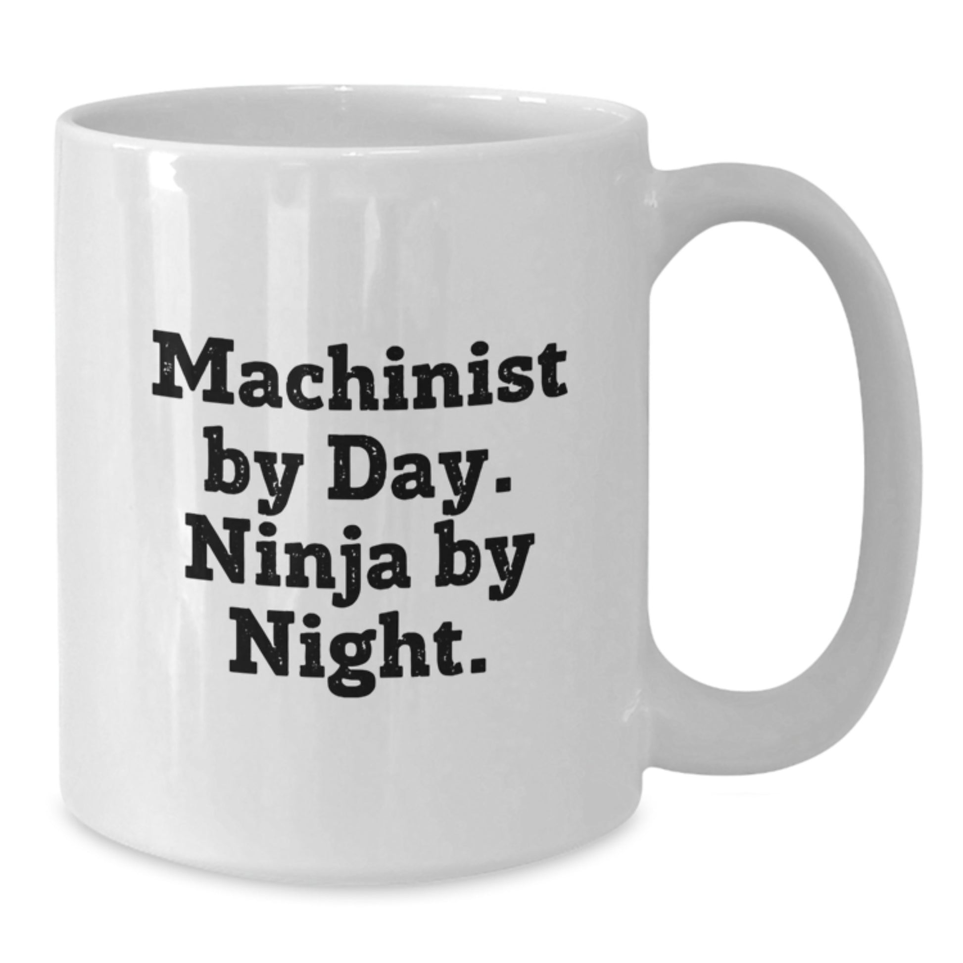 Machinist Gifts Funny Quotes Ninja By Day, Birthday Unique Gifts for Machinist Friends from Family - Additional