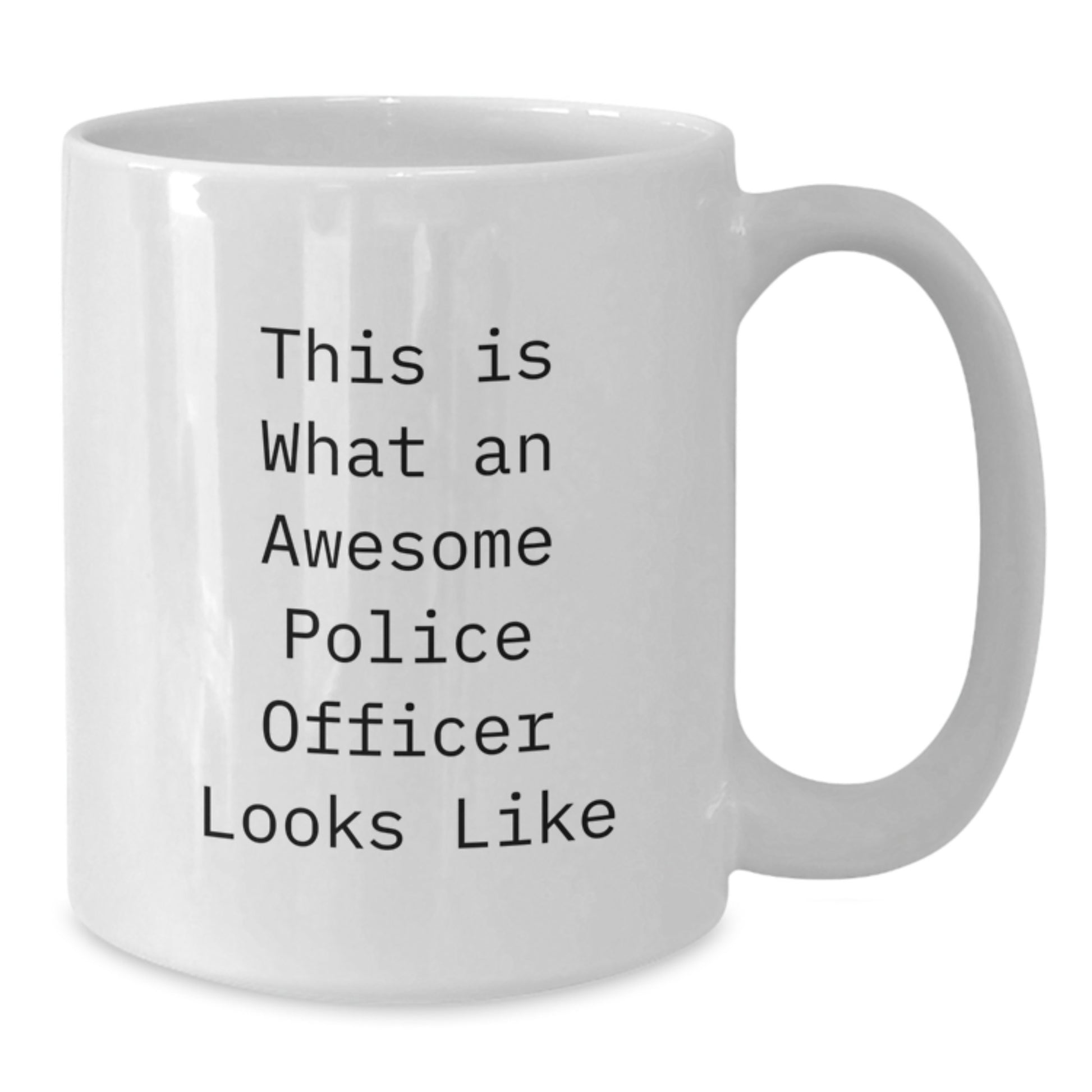 Funny Police Officer Gifts from Friends, Unique White Coffee Mugs for Birthday, Inspirational 'This Is What An Awesome Police Officer Looks Like' Quote, Gifts for Police Officers, Men, and Women - Additional