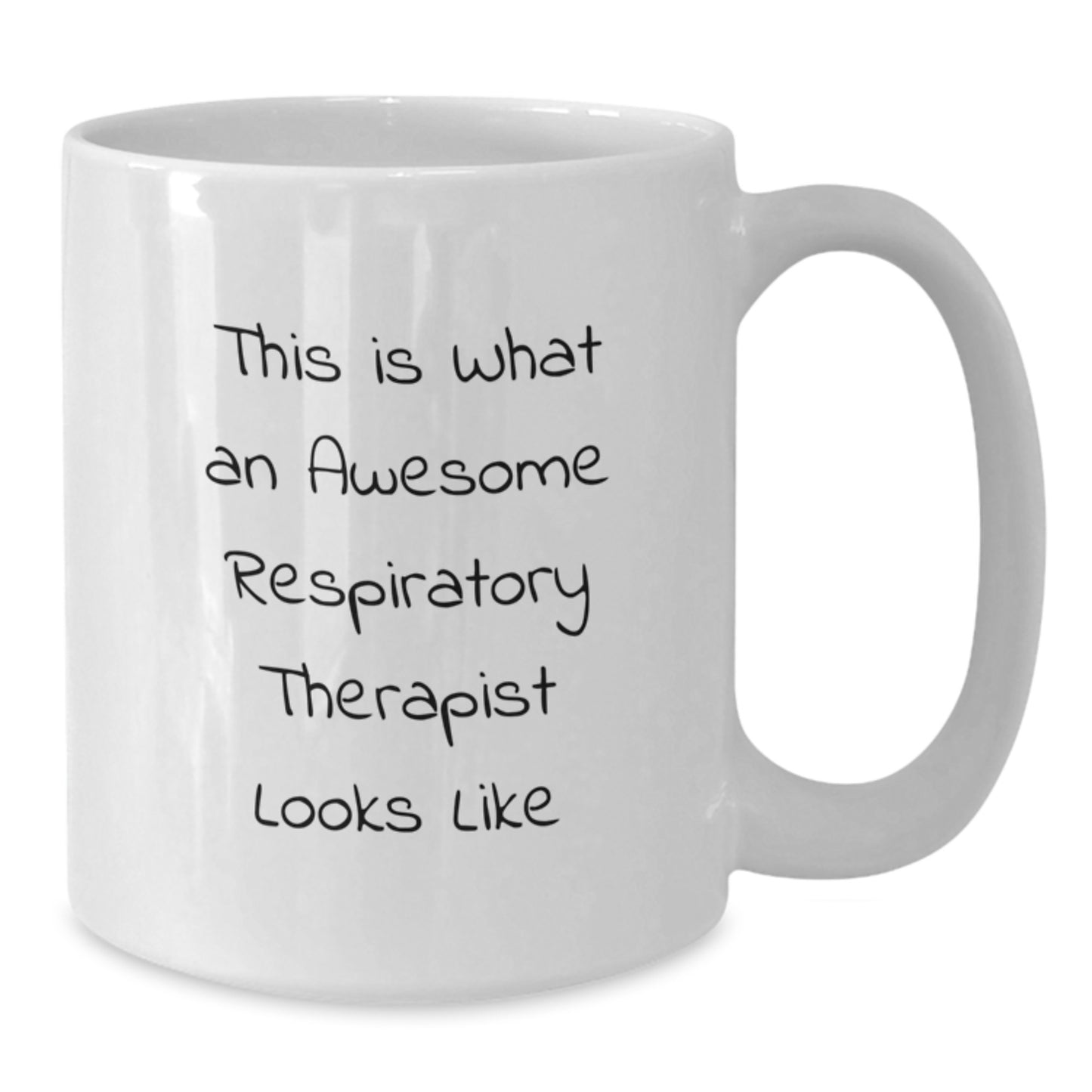 Funny Respiratory Therapist Gifts from Friends, Unique Birthday White Coffee Mug - 'This Is What An Awesome Respiratory Therapist Looks Like' - Additional