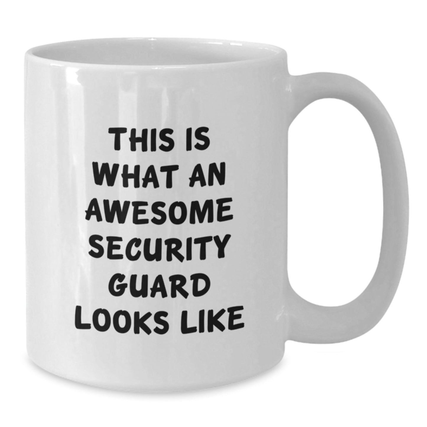 Funny Security Guard Gifts - White Coffee Mug for Birthday - 'This Is What An Awesome Security Guard Looks Like', Gifts from Friends to Security Guard, 11oz or 15oz Capacity - Additional