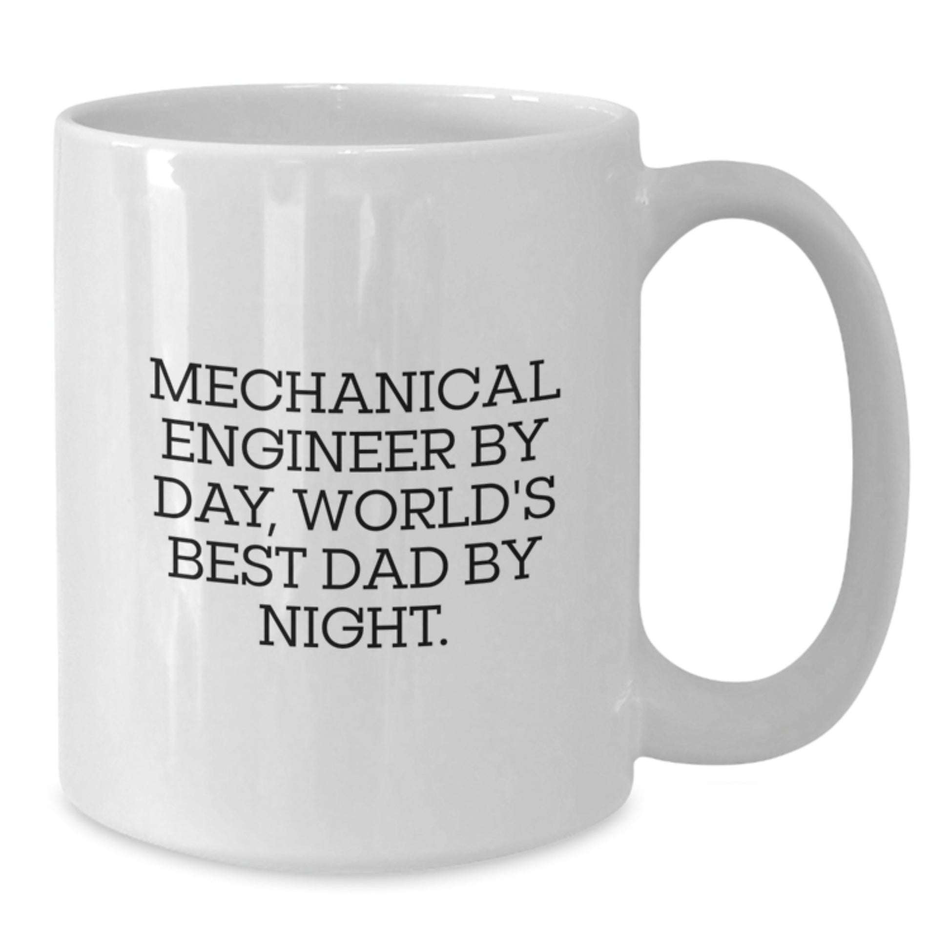 Funny Mechanical Engineer Gifts, White Coffee Mug - 'Mechanical Engineer By Day, World's Best Dad By Night.' Unique Christmas Unique Gifts for Men Family - Additional