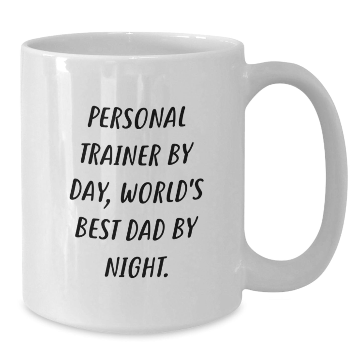 Funny Personal Trainer Gifts for Men from Friends - White Coffee Mug, 'Personal Trainer By Day, World's Best Dad By Night.' - Additional
