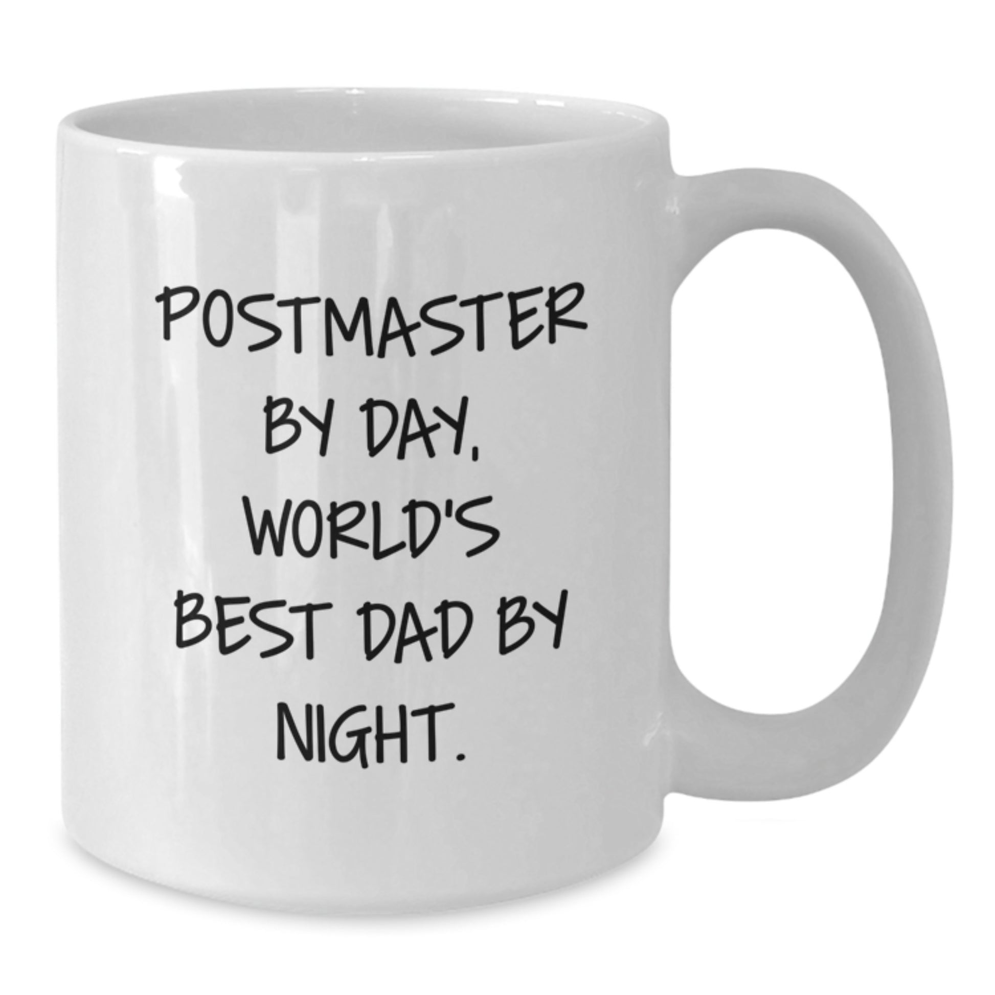 Funny Postmaster Gifts for Men - White Coffee Mug, Graduation Unique Gifts from Friends, Postmaster By Day, World's Best Dad By Night - Additional