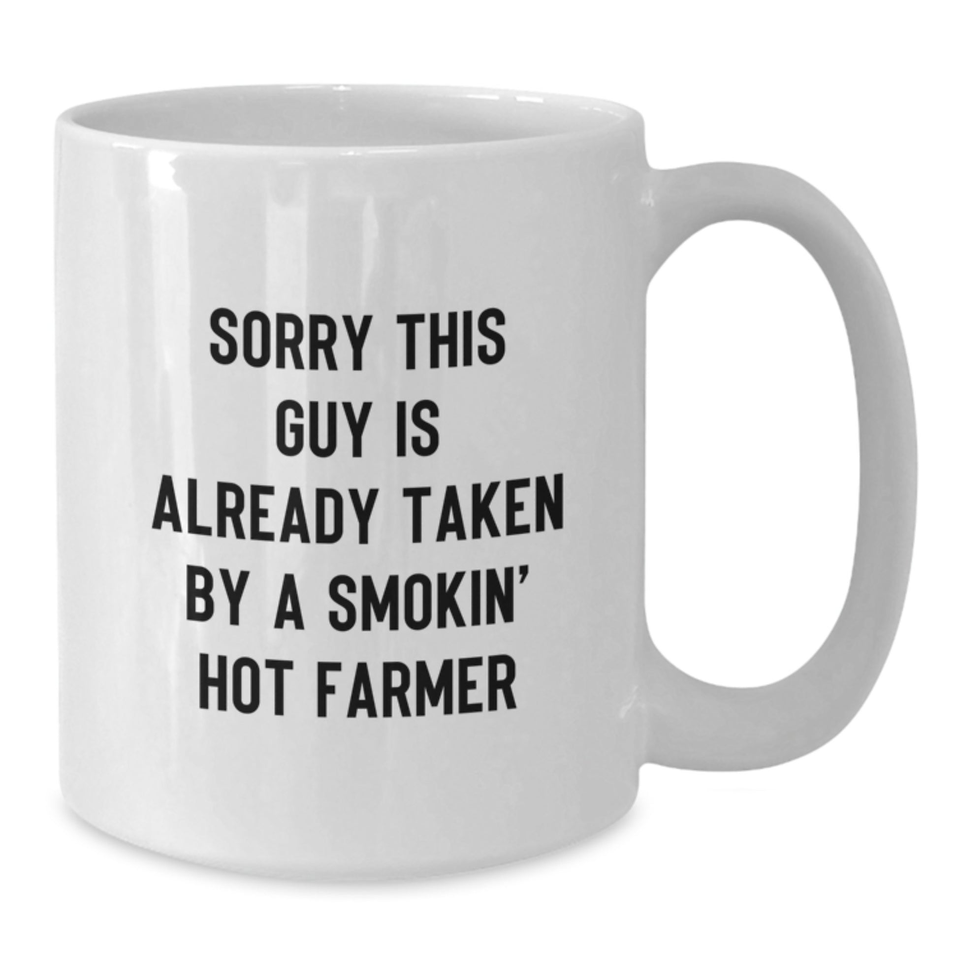Funny Farmer Gifts for Graduation - White Coffee Mug with 'Sorry This Guy Is Already Taken By A Smokin' Hot Farmer' Quote, Gifts from Men to Farmer, Unique Gifts for Friends, Family, Coworkers - Additional