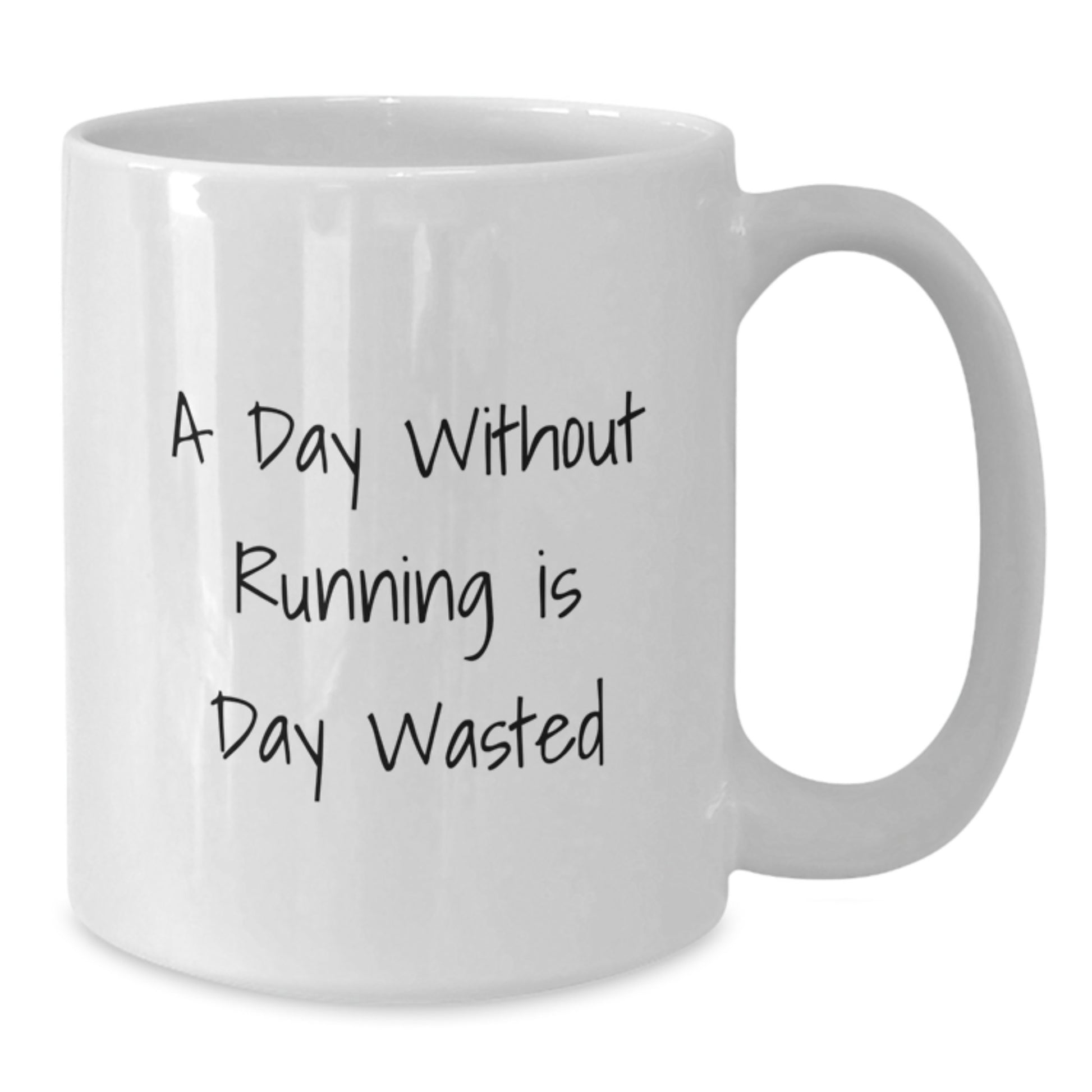 Funny Running Mugs for Runners Gifts from Friends to Running Enthusiasts - A Day Without Running Is Day Wasted, Inspirational Quote on White Coffee Mug for Birthday - Additional