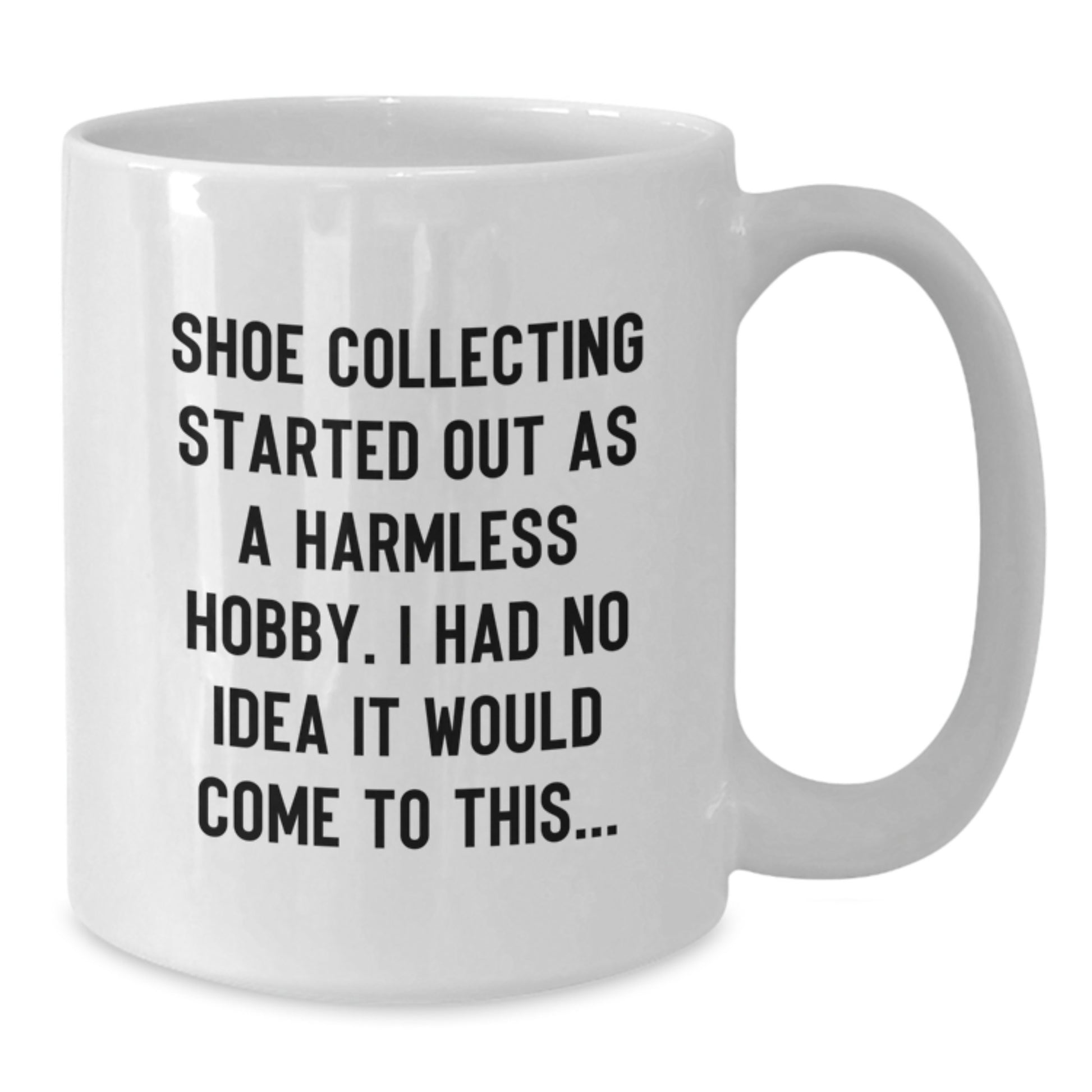 Funny Shoe Collecting White Coffee Mug Gifts from Friends for Men and Women, Christmas Unique Gifts - Additional