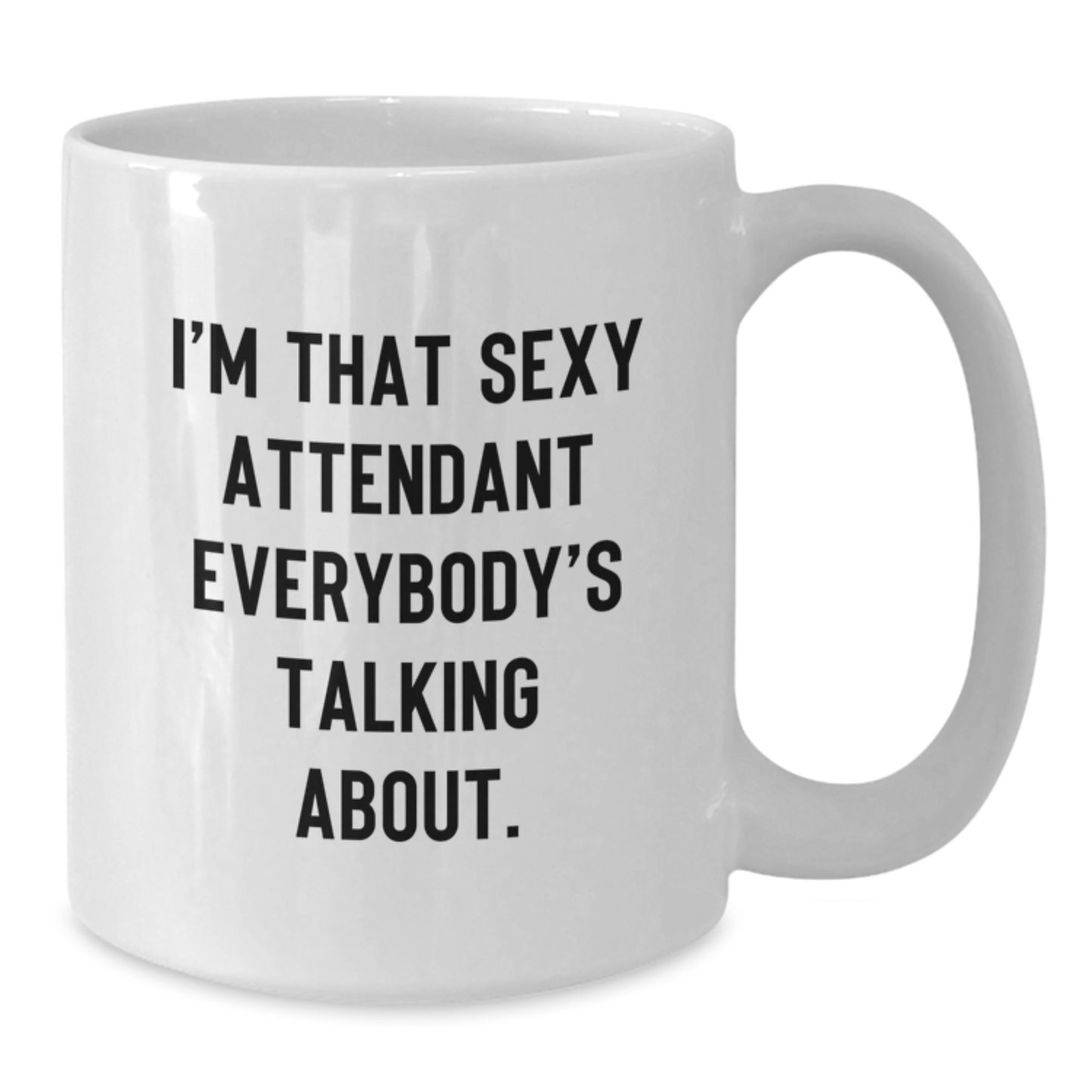 Funny White Coffee Mug Gifts for Attendant Men Women Friends Christmas Unique Gifts from Family and Friends - Additional