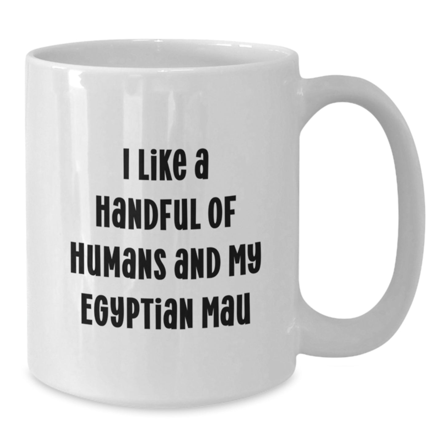 Egyptian Mau Cat White Coffee Mug Funny Quote Gifts from Friends to Egyptian Mau Cat Lovers at Christmas Unique - Additional