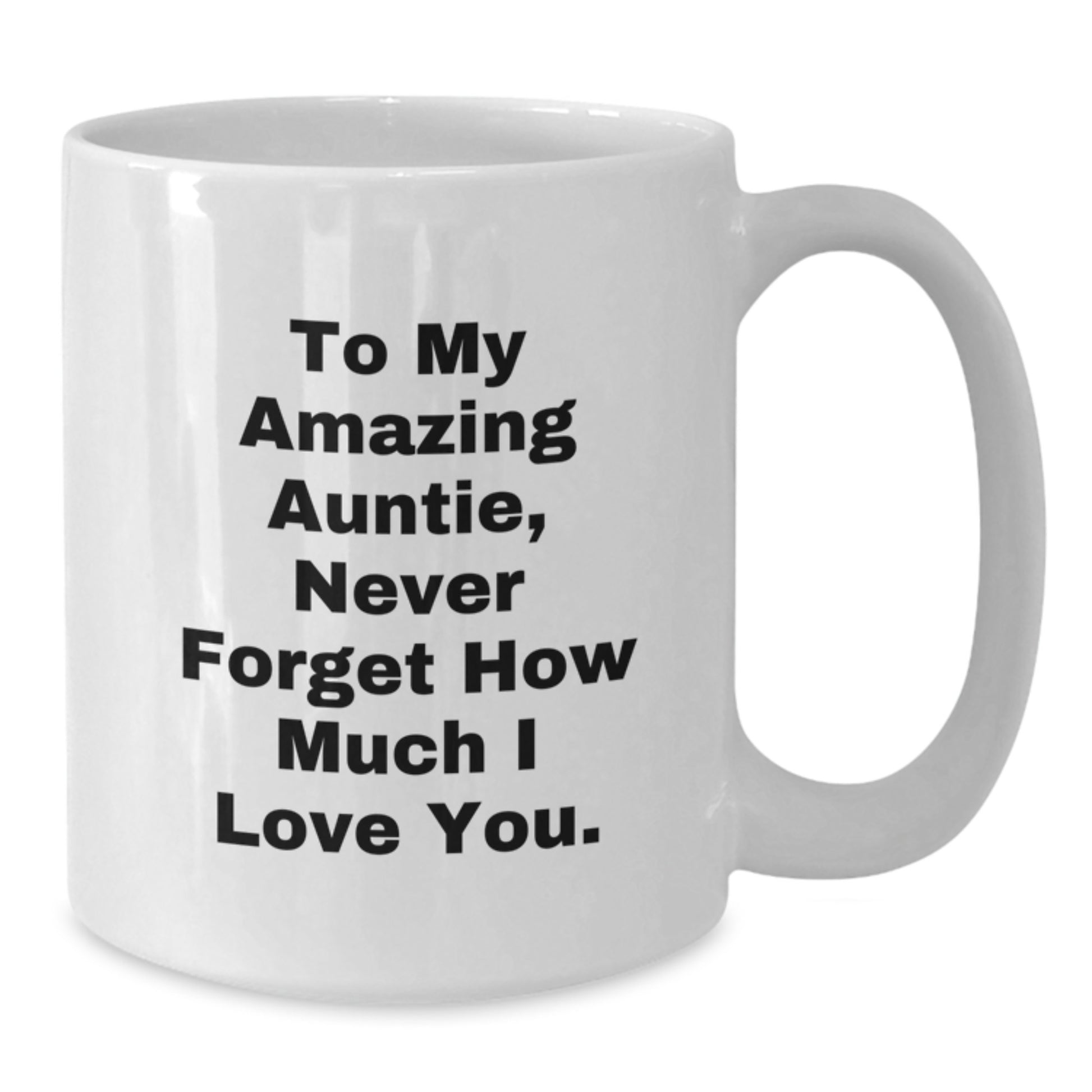 To My Amazing Auntie, Funny and Cute White Coffee Mug Gifts from Family for Christmas, White Coffee Mug for Auntie Lover - Additional