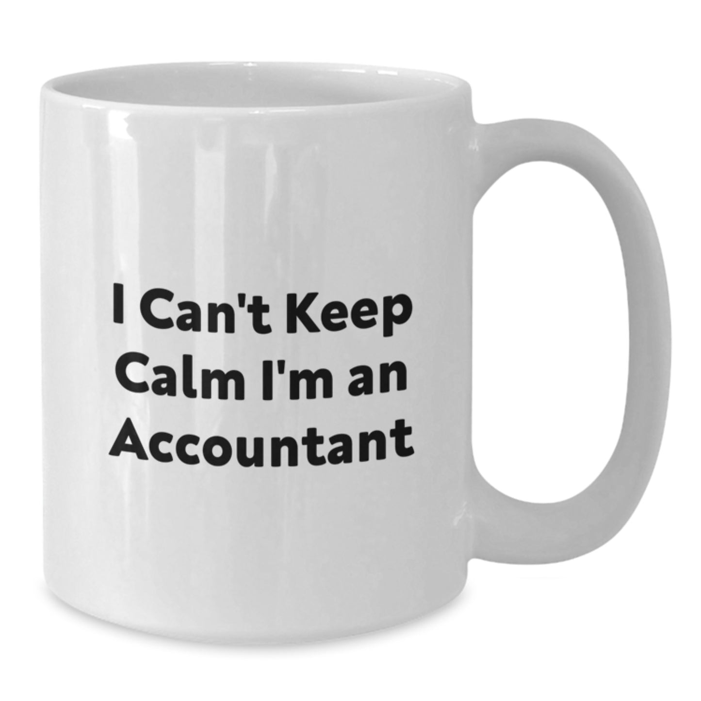 Funny Accountant Gifts for Men, I'm An Accountant White Coffee Mug, White Gift for Colleagues, Unique Office Mug, 11oz or 15oz Ceramic - Additional