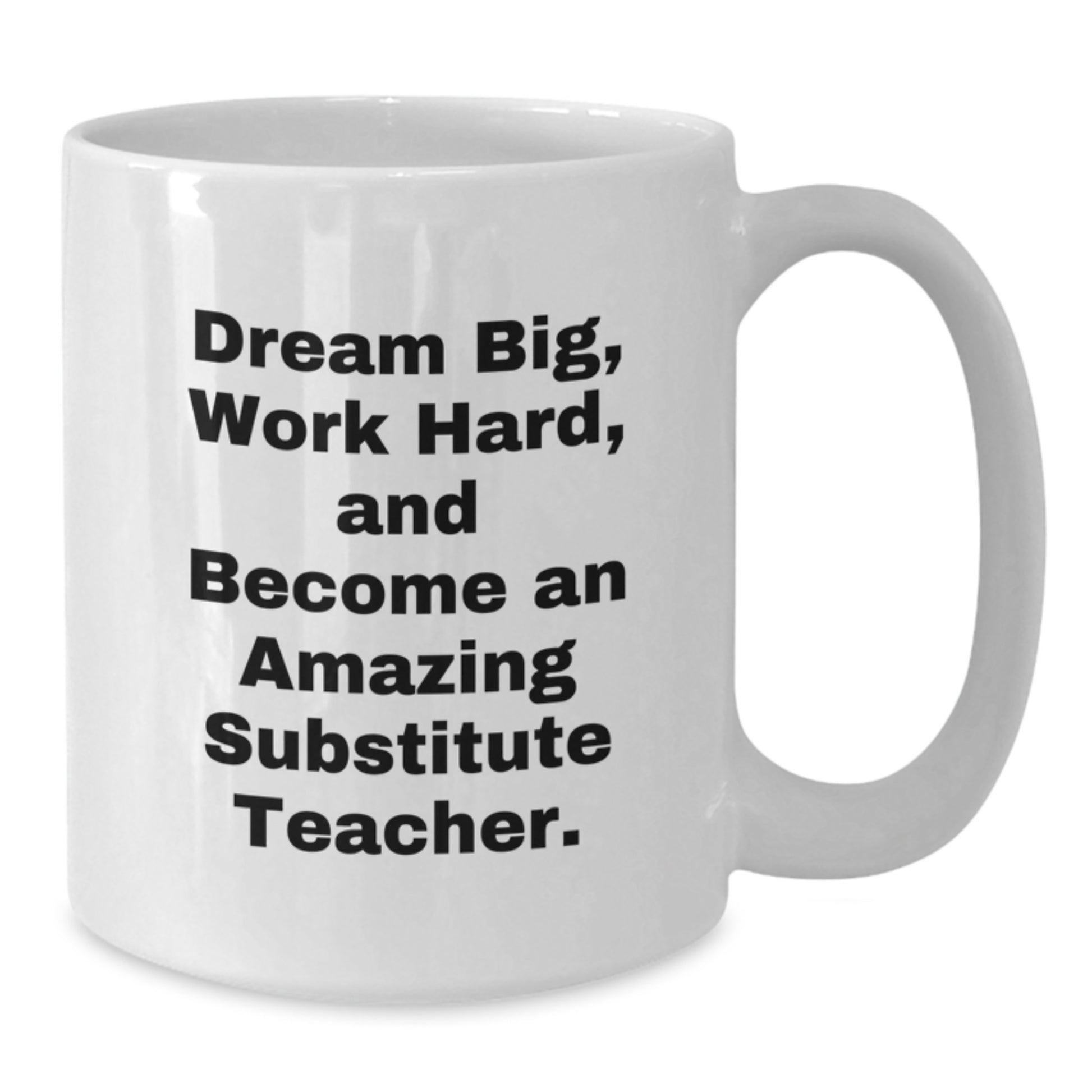 Funny Substitute Teacher Gifts from Friends, Gifts for Amazing Substitute Teachers, White Coffee Mug for Graduation - Additional