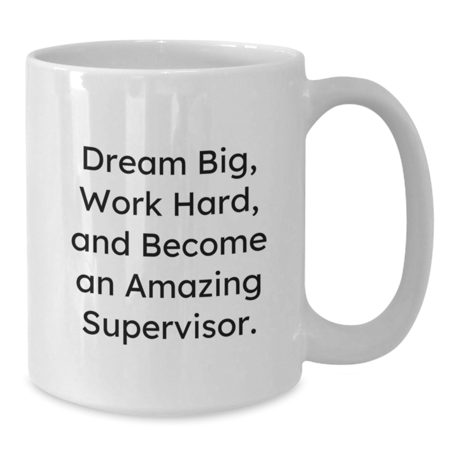 Funny Motivational Gifts for Supervisor, White Coffee Mug with 'Dream Big Work Hard' Quote, Christmas Unique Gifts from Friends, Family - Additional