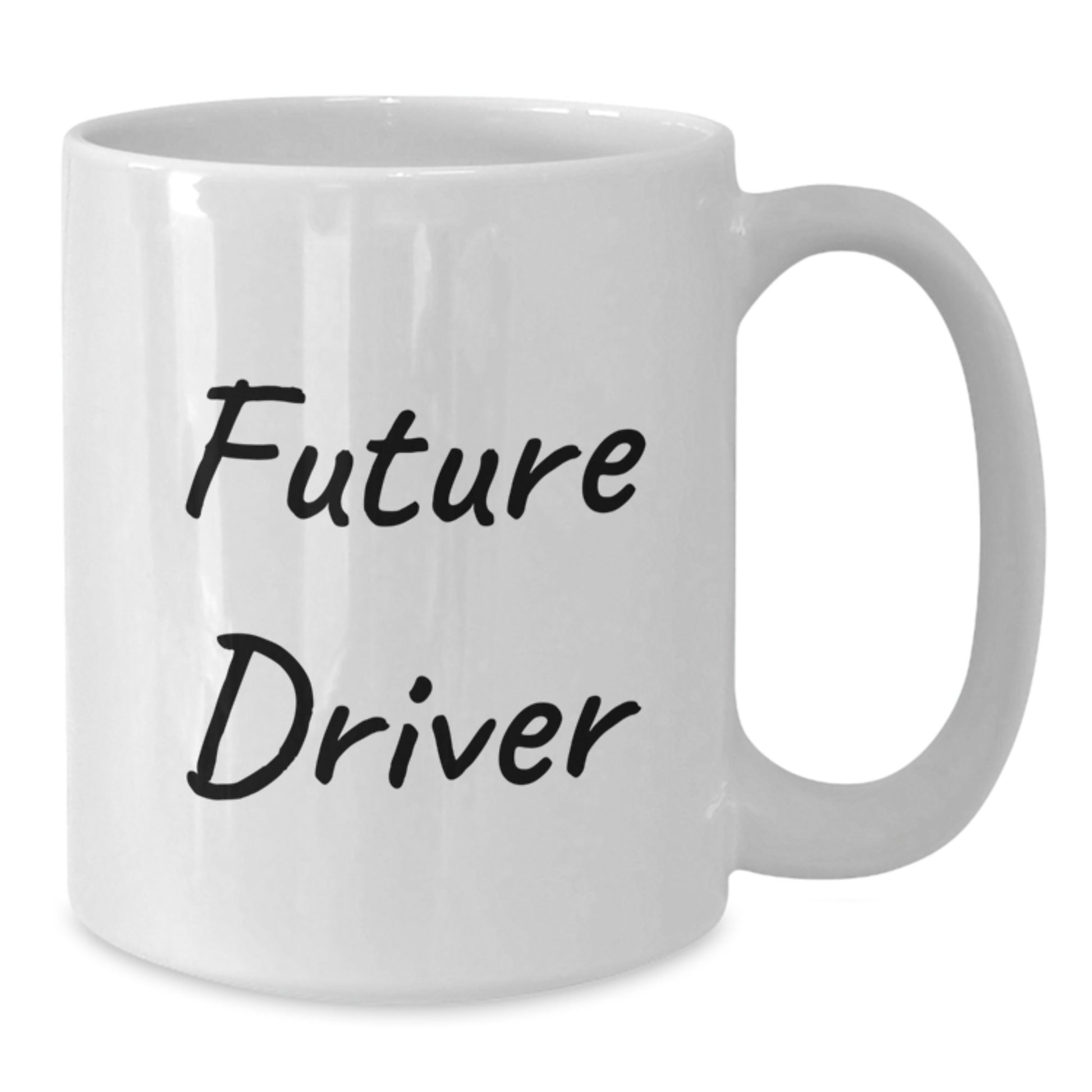 Funny Driver Gifts for Him, White Coffee Mug, Inspirational Quote - Gifts from Friends to Future Driver - Additional