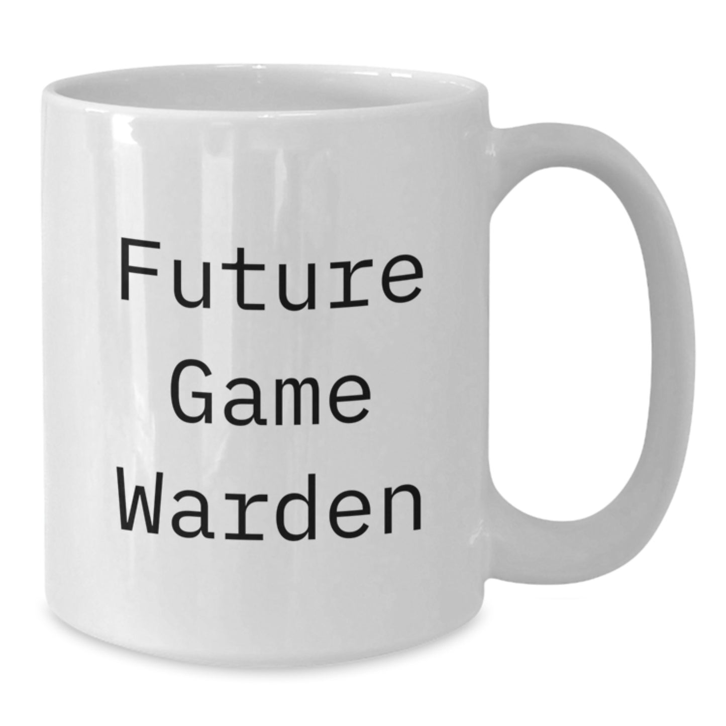 Future Game Warden Funny Quote White Coffee Mug Gifts for Game Wardens from Friends and Family Christmas - Additional