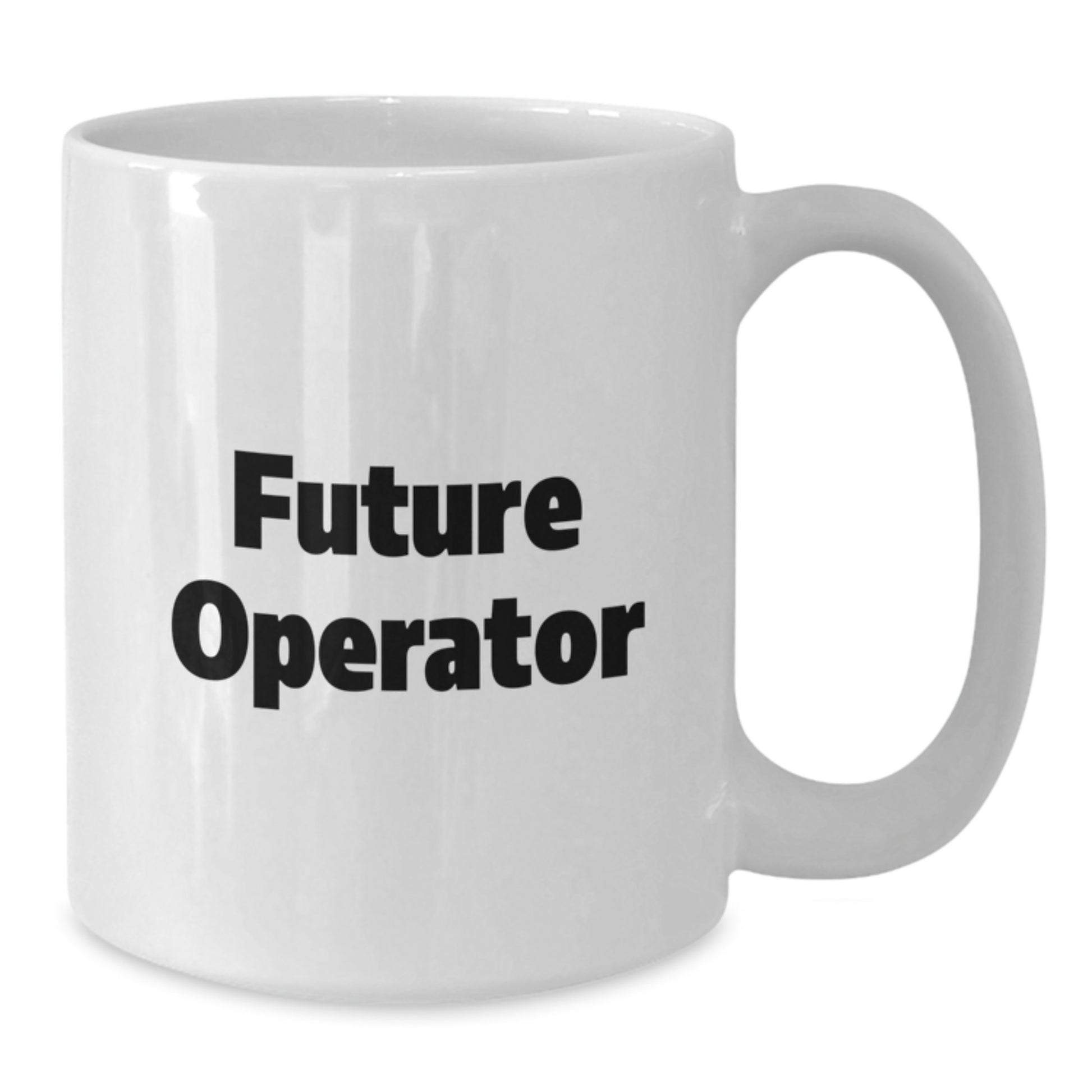 Funny Operator Gifts from Friends White Coffee Mugs for Operator Christmas Unique Presents - Additional