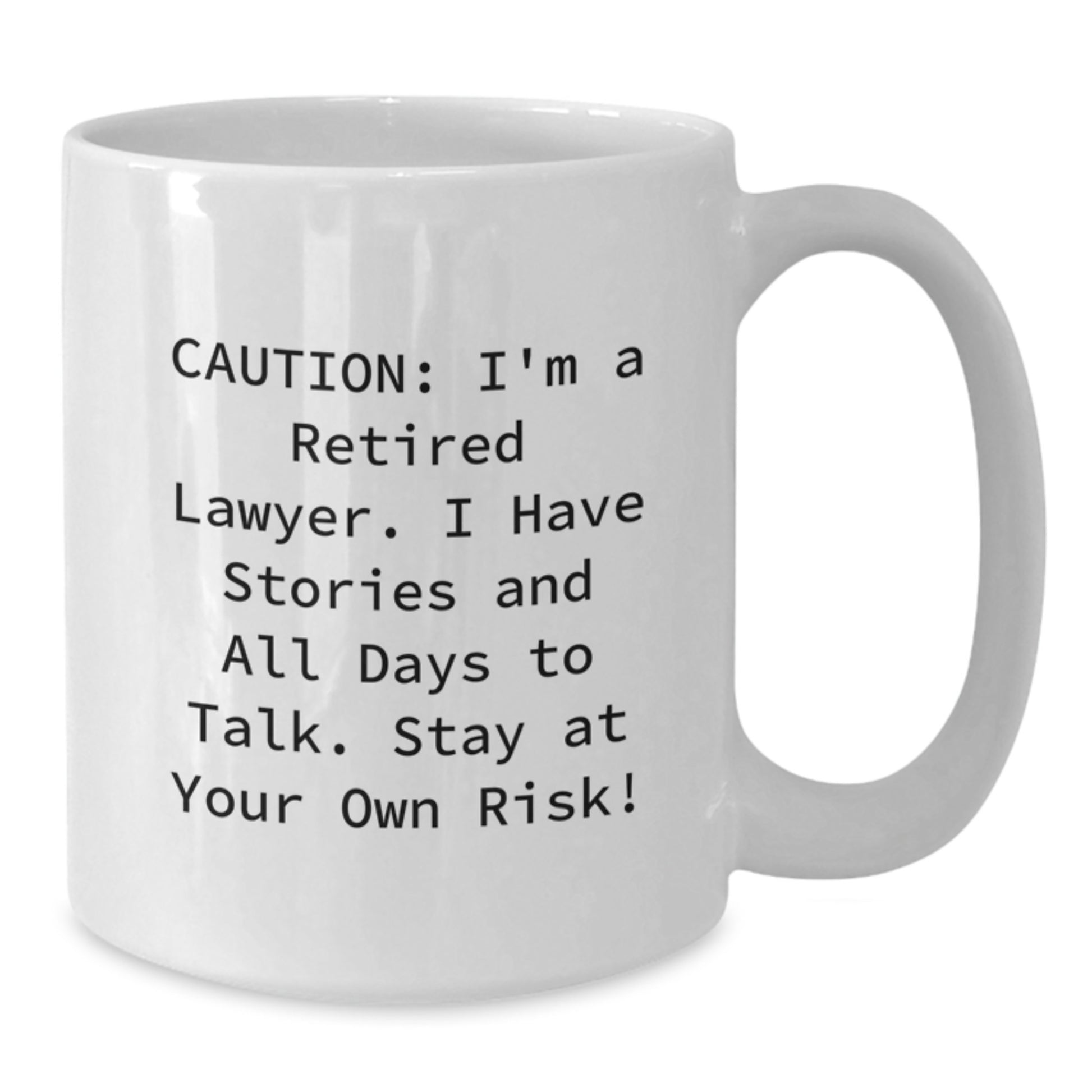 Funny Lawyer Christmas Unique Gifts from Friends and Family - White Coffee Mug with I'm A Retired Lawyer Stories - 11oz and 15oz Capacity - Additional