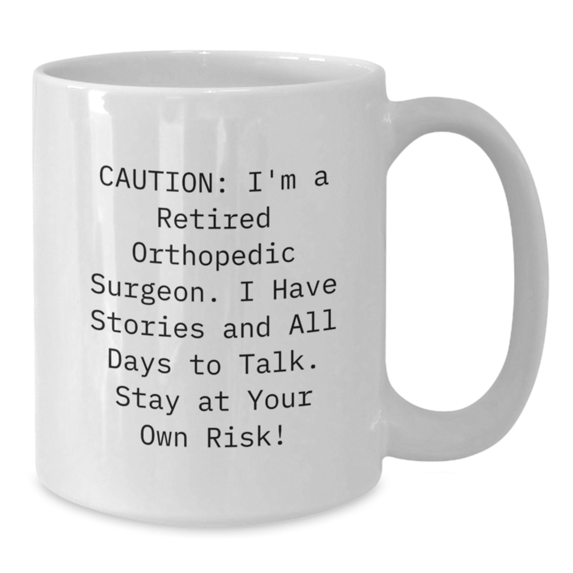 Funny Quotes for Orthopedic Surgeon Gifts from Friends, White Coffee Mug, Christmas Unique Presents - Additional