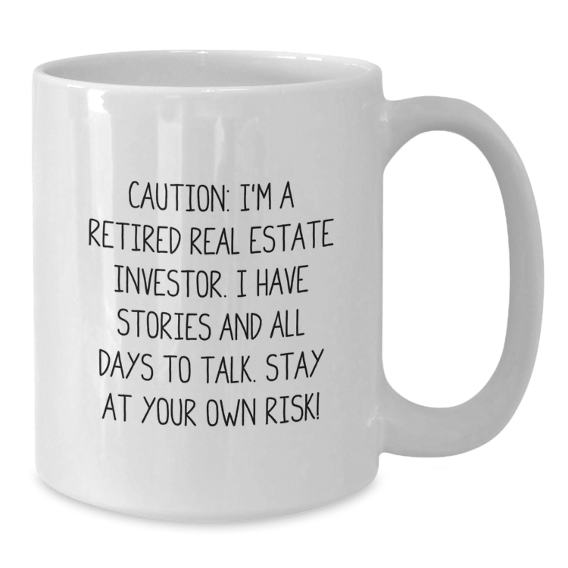 Funny Real Estate Investor Gifts for Men - 'Caution: I'm A Retired Investor' White Coffee Mug, Christmas Unique Gifts from Friends, 11oz or 15oz Ceramic Safe - Additional