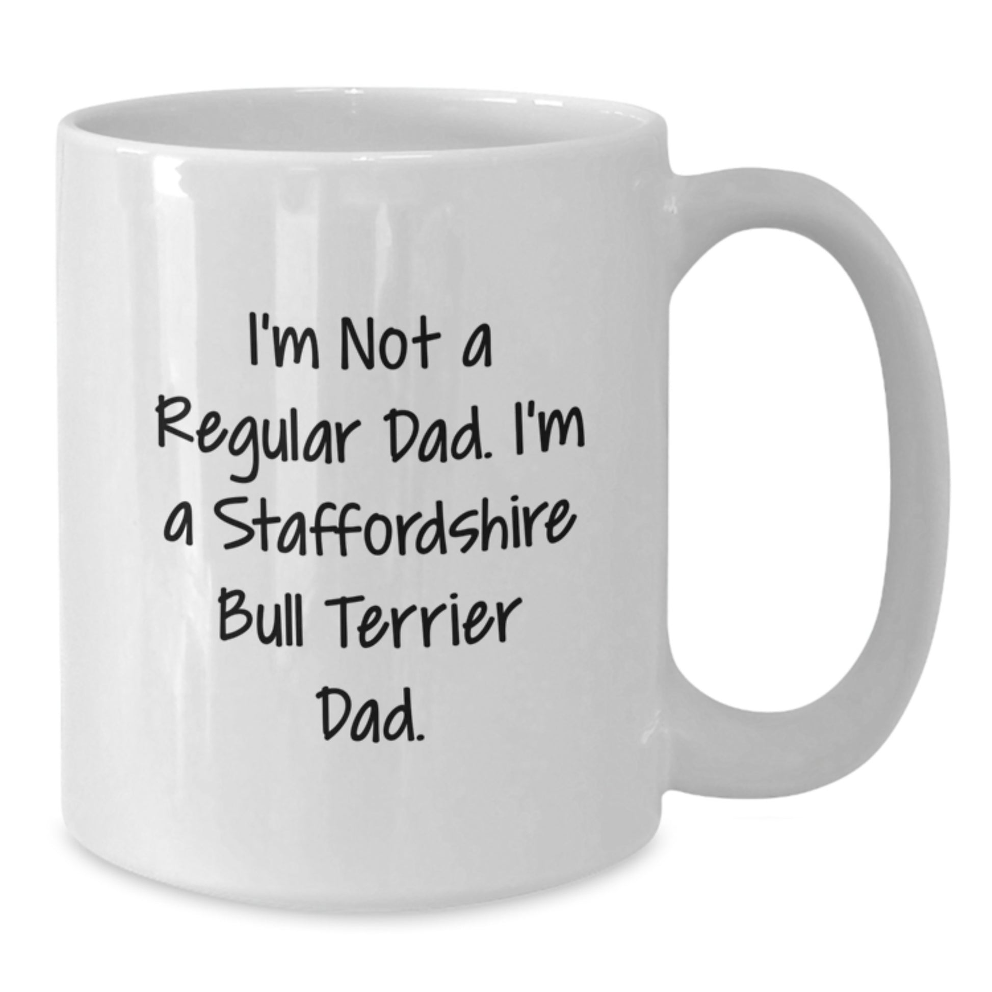 Funny Staffordshire Bull Terrier Dog Gifts for Dad White Coffee Mugs, Gifts from Men to Family, Christmas Unique Mugs for Staffordshire Bull Terrier Dog Lovers - Additional