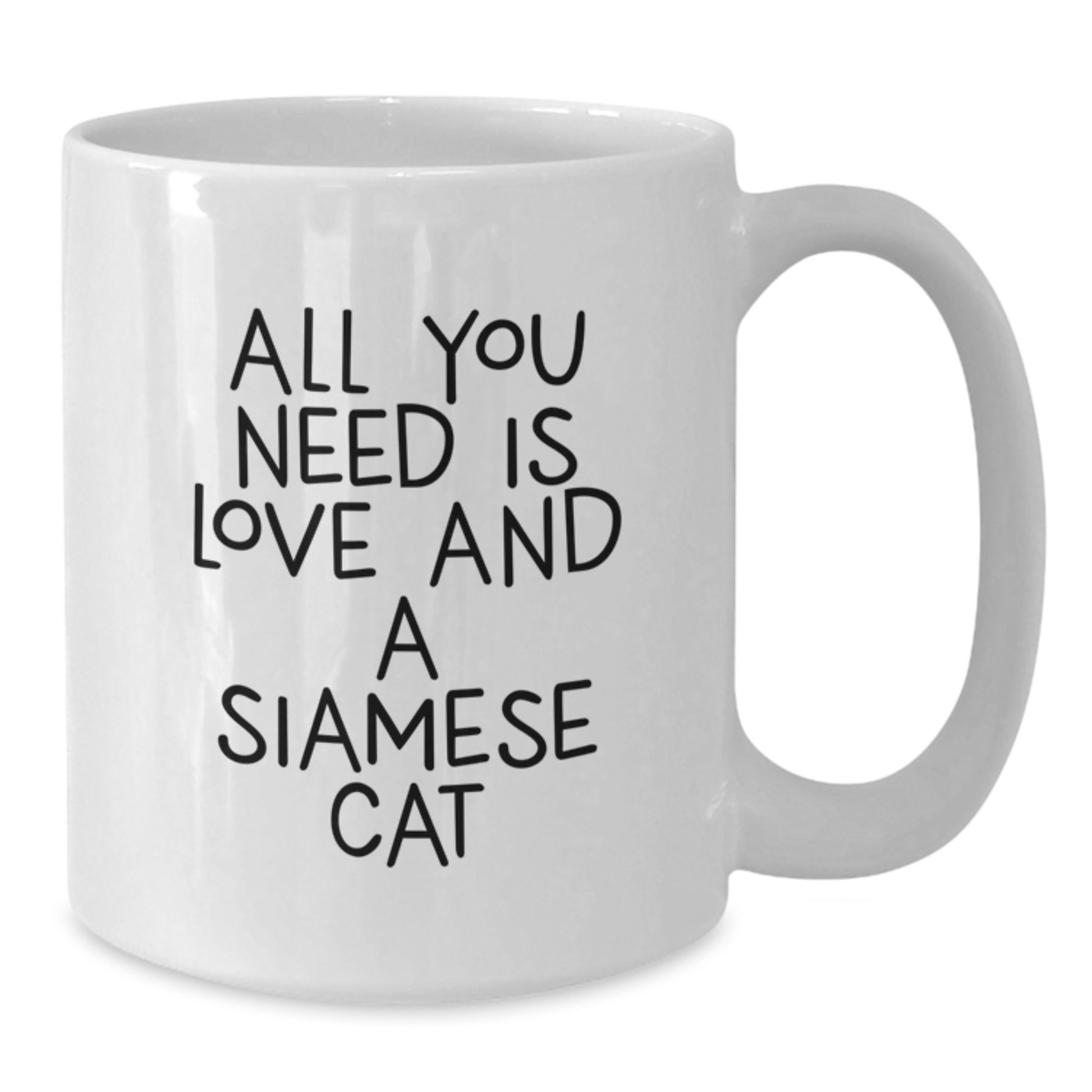 Funny Siamese Cat Gifts for Men from Family, White Coffee Mug All You Need Is Love And A Siamese Cat Christmas Unique - Additional
