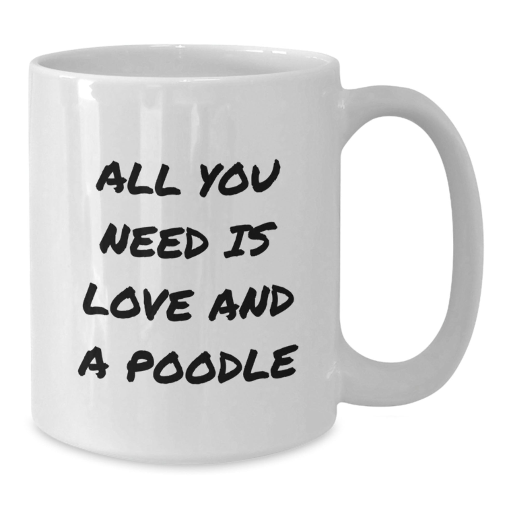 Poodle Dog Lovers Gifts, Funny White Coffee Mug for Poodle Dog Enthusiasts, Graduation Unique Gifts from Friends to Family - Additional