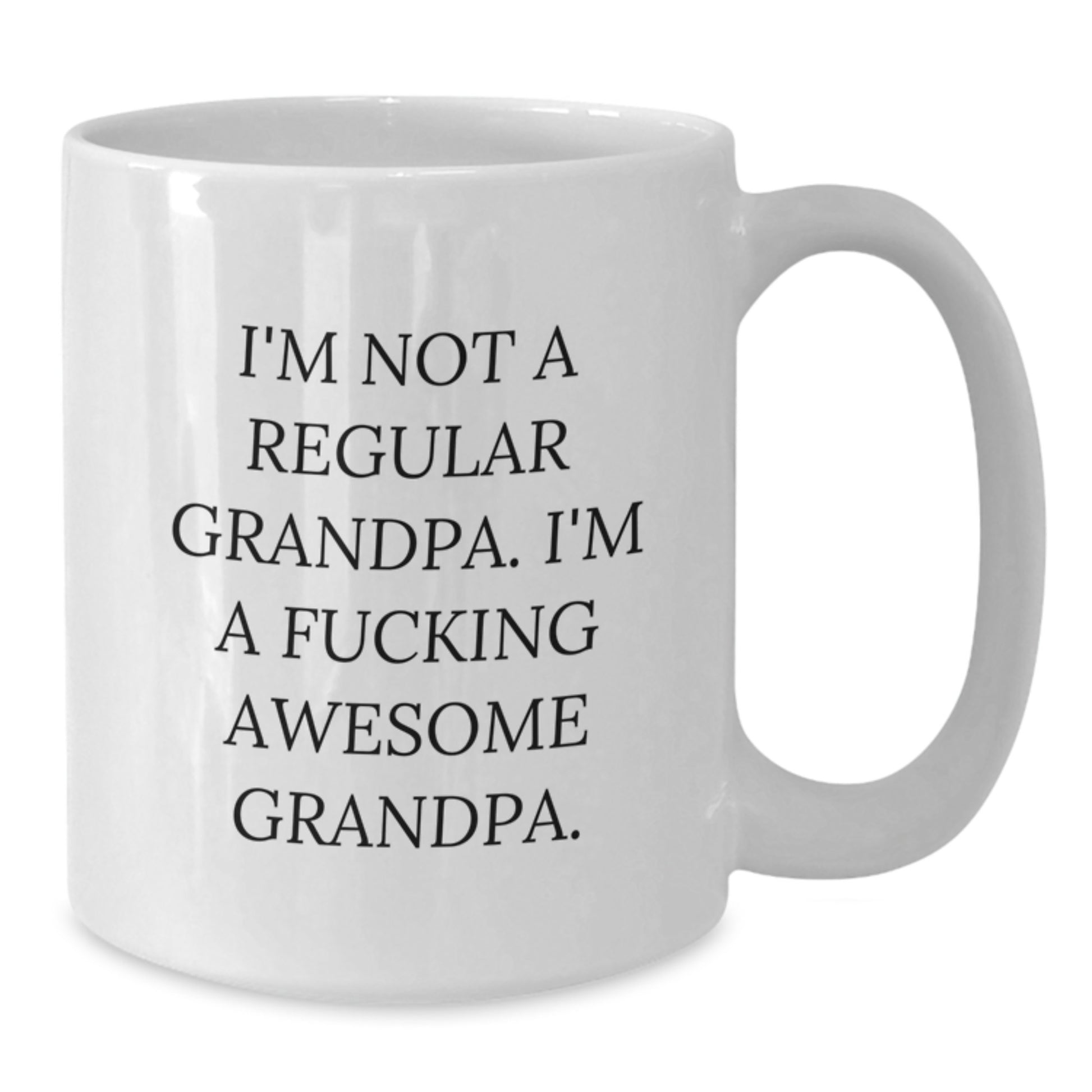 Funny Grandpa Quotes Gifts from Men for Grandpa Christmas Unique Gifts 11oz 15oz White Coffee Mug - Additional