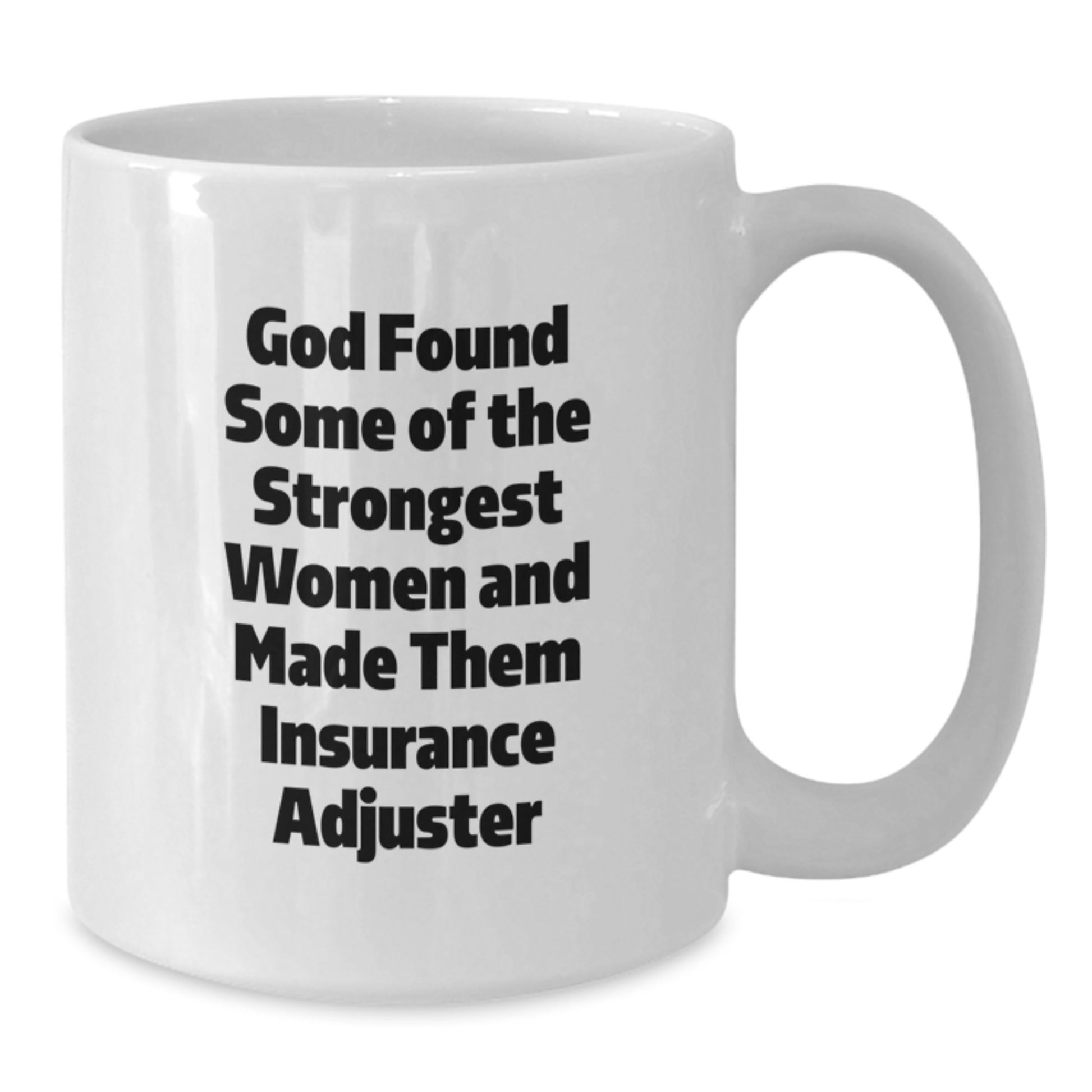 Inspirational Insurance Adjuster Gifts from Friends - Funny White Coffee Mug for Graduation - Additional