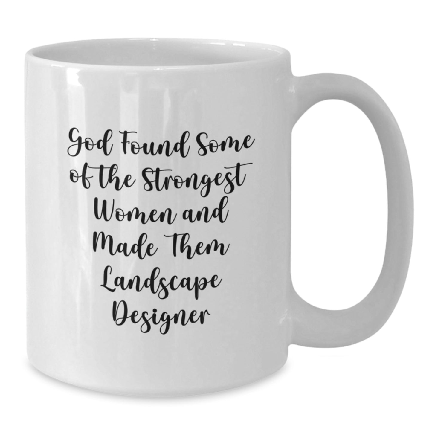 Funny Inspirational Gifts from Friends to Landscape Designer Women White Coffee Mug, Christmas Unique Gifts for Landscape Designer - Additional