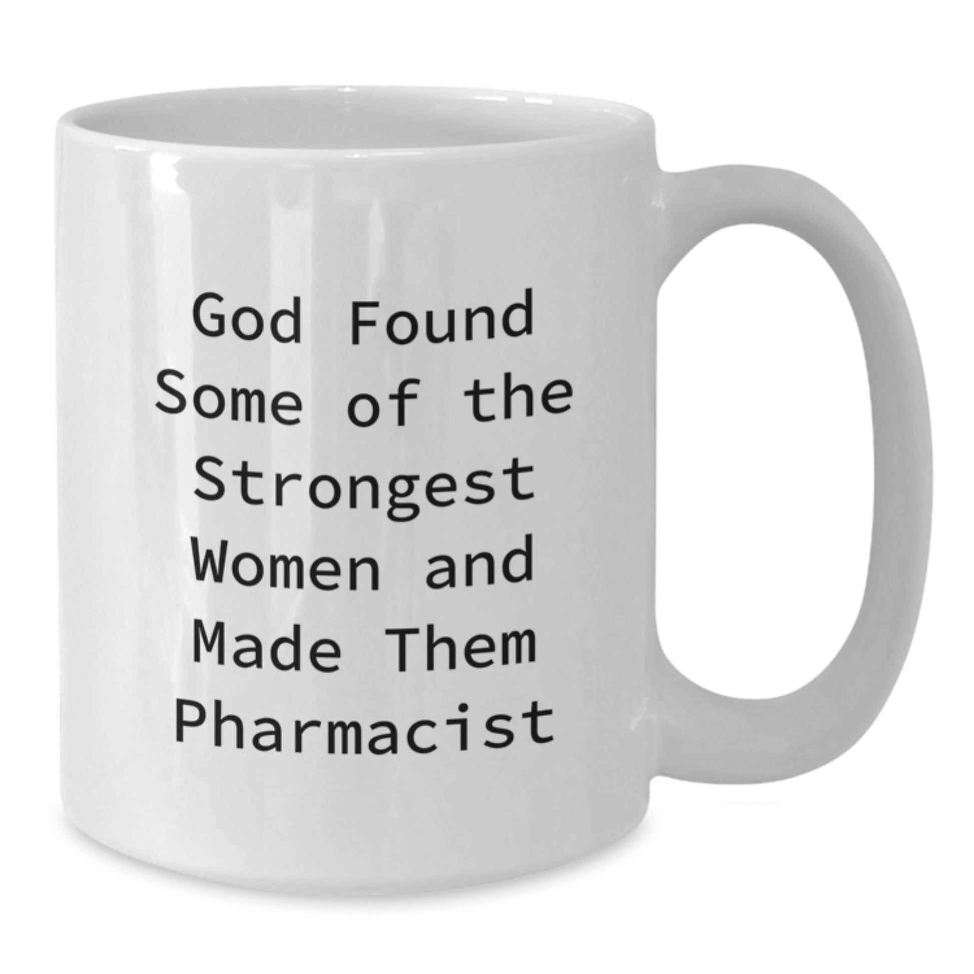 Funny Pharmacist Gifts from Women, Inspirational Mug for Christmas Unique Presents, White Coffee Mug for Pharmacist Friends - Additional