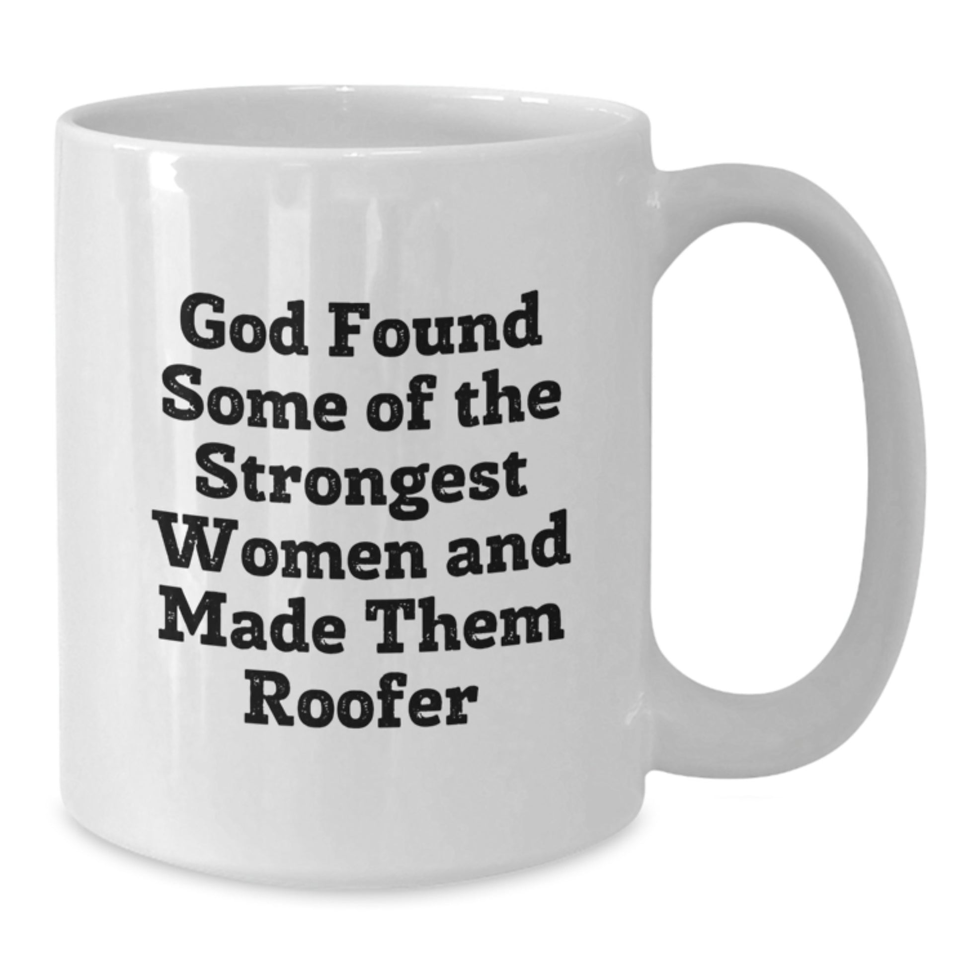 Funny Roofer Gifts from Friends, Inspirational White Coffee Mug for Roofer, Birthday Unique Gifts - Additional