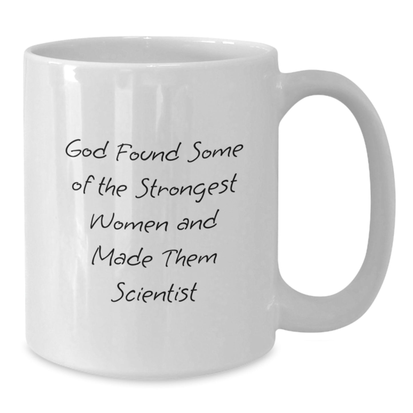Funny Scientist Quotes Gifts for Scientist Women Men Friends Coworkers Family White Coffee Mugs - White - 11oz or 15oz Capacity - Additional