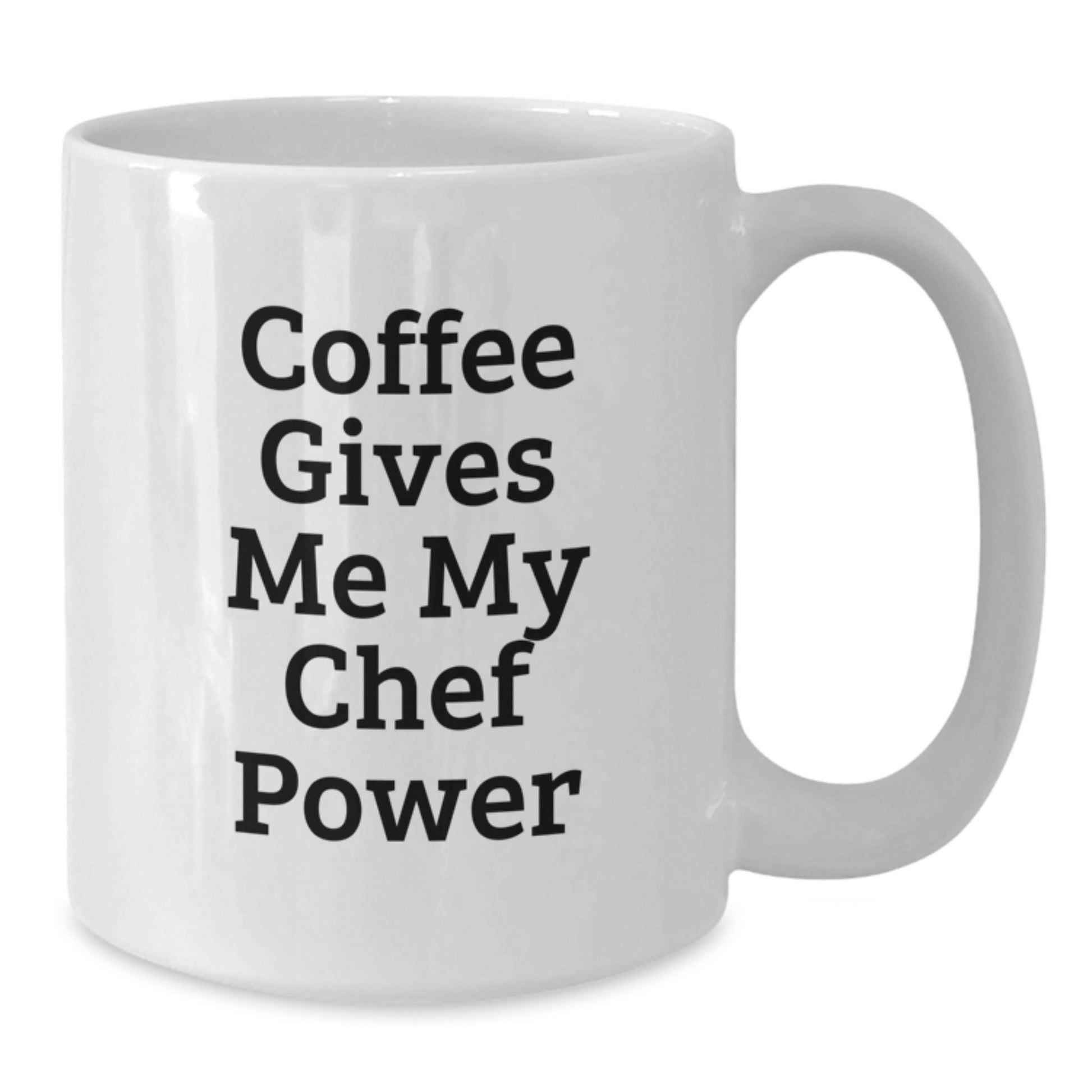 Funny Chef White Coffee Mug Gifts for Men Friends from Family, Christmas Unique White Mugs with Coffee Gives Me My Chef Power, White Ceramic Mugs for Chef Enthusiasts, Chef White Coffee Mug Gifts - Additional