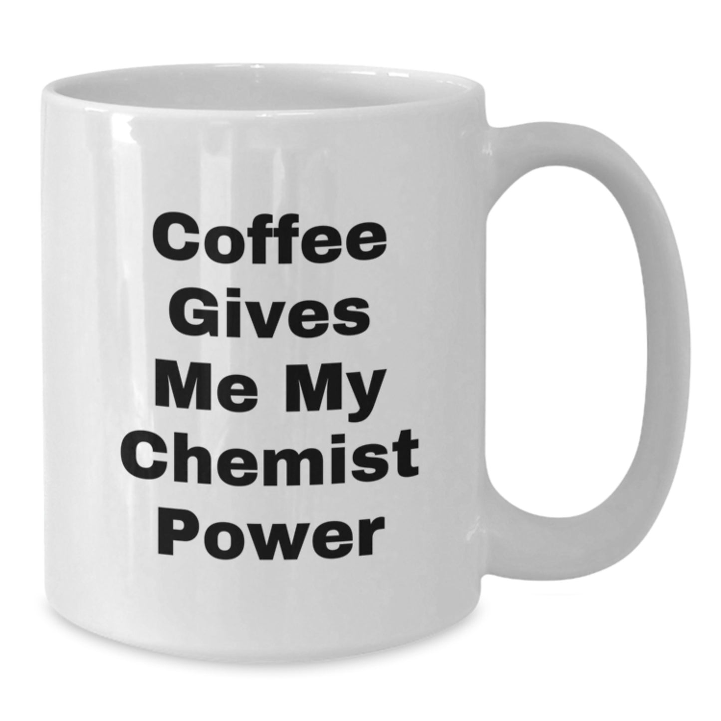 Funny White Coffee Mug for Chemist Friends Gifts from Family, Inspirational Quote Christmas Unique Presents - Additional