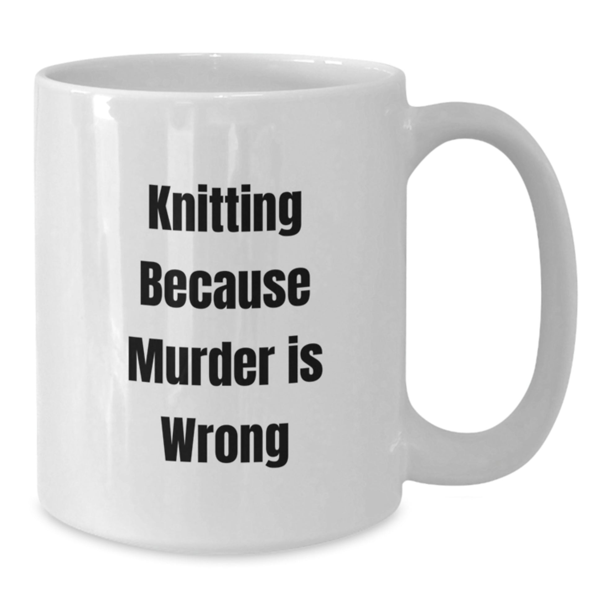 Knitting Enthusiasts' Humorous White Coffee Mug, Funny Gifts for Knitting Friends, Birthday Unique Gifts from Family - Additional