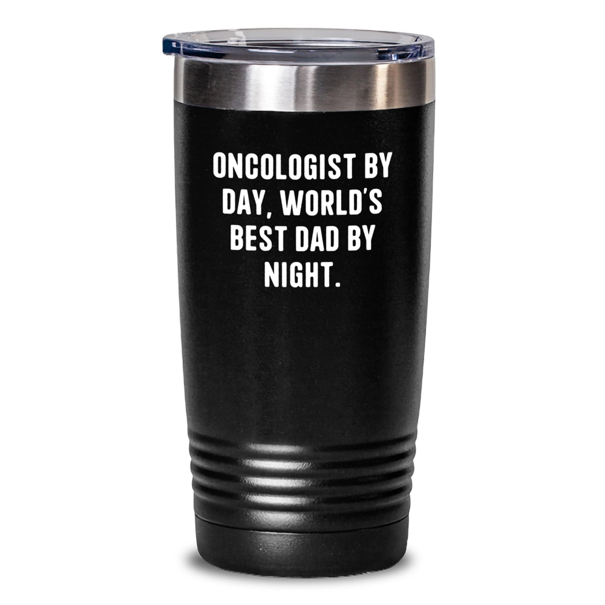 Funny Oncologist Gifts for Valentine's, Tumbler with 'Oncologist By Day, World's Best Dad By Night' Quote - Main