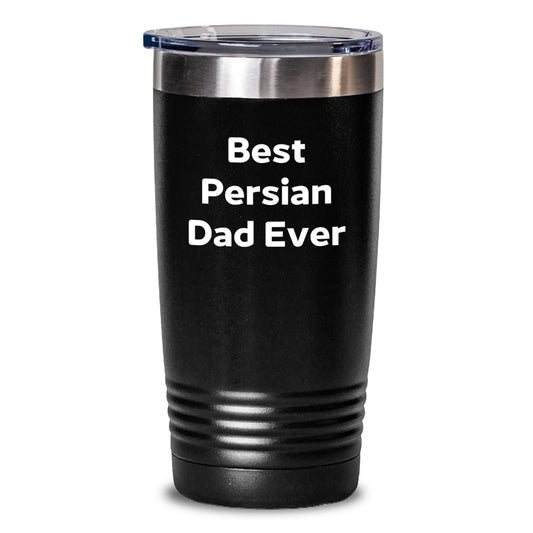 Funny Persian Cat Father's Day Unique Gift, 'Best Persian Dad Ever' Quote, 20oz or 30oz Stainless Steel Tumbler, Gifts from Men to Family, Friends, Coworkers - Main