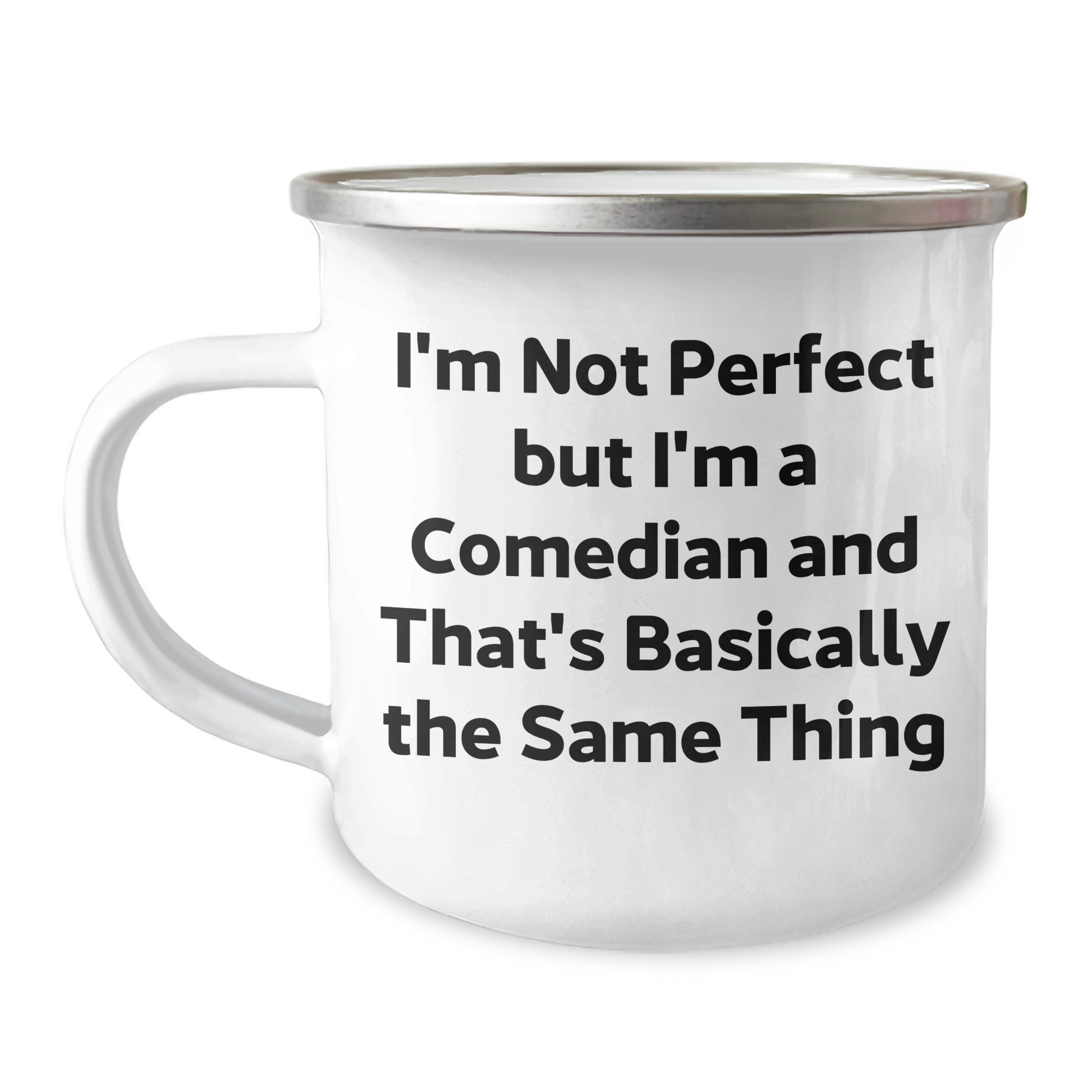 Funny Comedian Gifts for Men Friends Coworkers - I'm Not Perfect Camping Mug for Graduation - Image 1