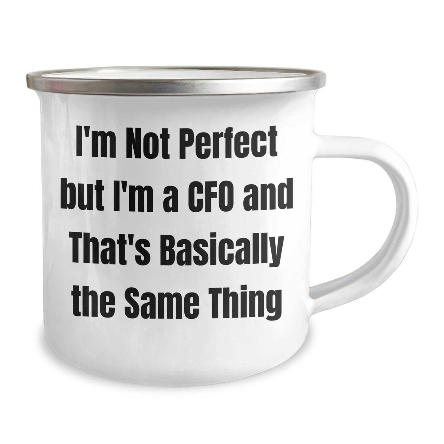 CFO Gifts from Friends, Unique Graduation Gifts for Men, 'I'm Not Perfect But I'm A Cfo And That's Basically The Same Thing' Funny Camping Mug - Image 2