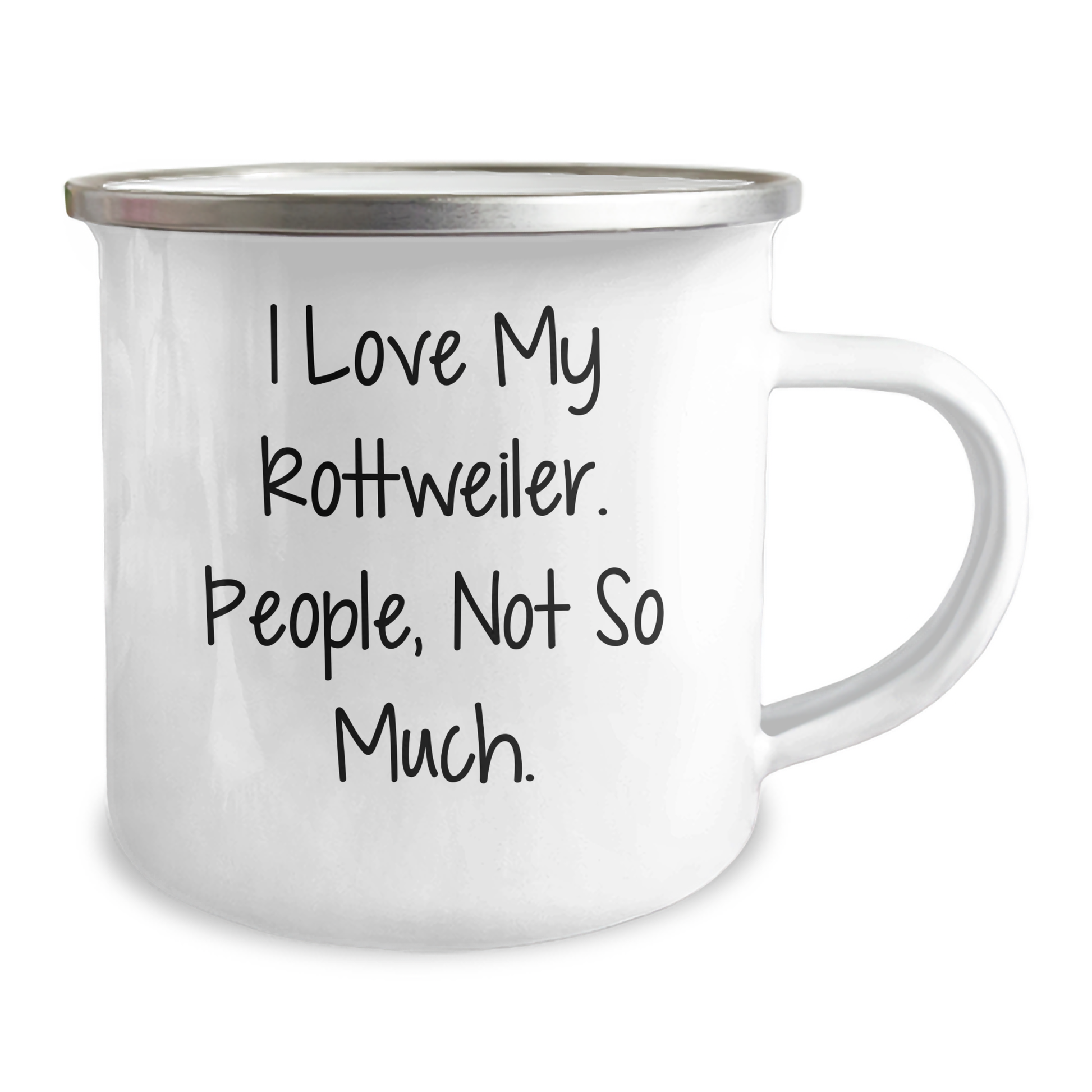 Rottweiler Dog Gifts from Family to Friends, Funny I Love My Rottweiler People Not So Much Camping Mug for Graduation Unique Gifts - Image 2