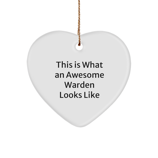 Funny Warden Gifts, This Is What An Awesome Warden Looks Like, Heart Ornament for Christmas, Gifts from Men, Women, Family to Warden, Heart-Shaped MDF Ornament - Image 1