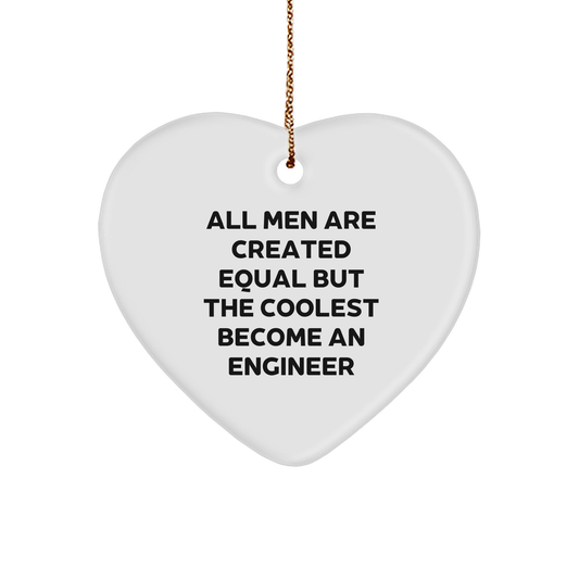 Engineer Heart Ornament Gifts from Men - Funny Quote Engineer Christmas Decorations, Engineer Gifts for Men, Heart Ornament for Engineer, Inspirational Quote for Engineer - Image 1