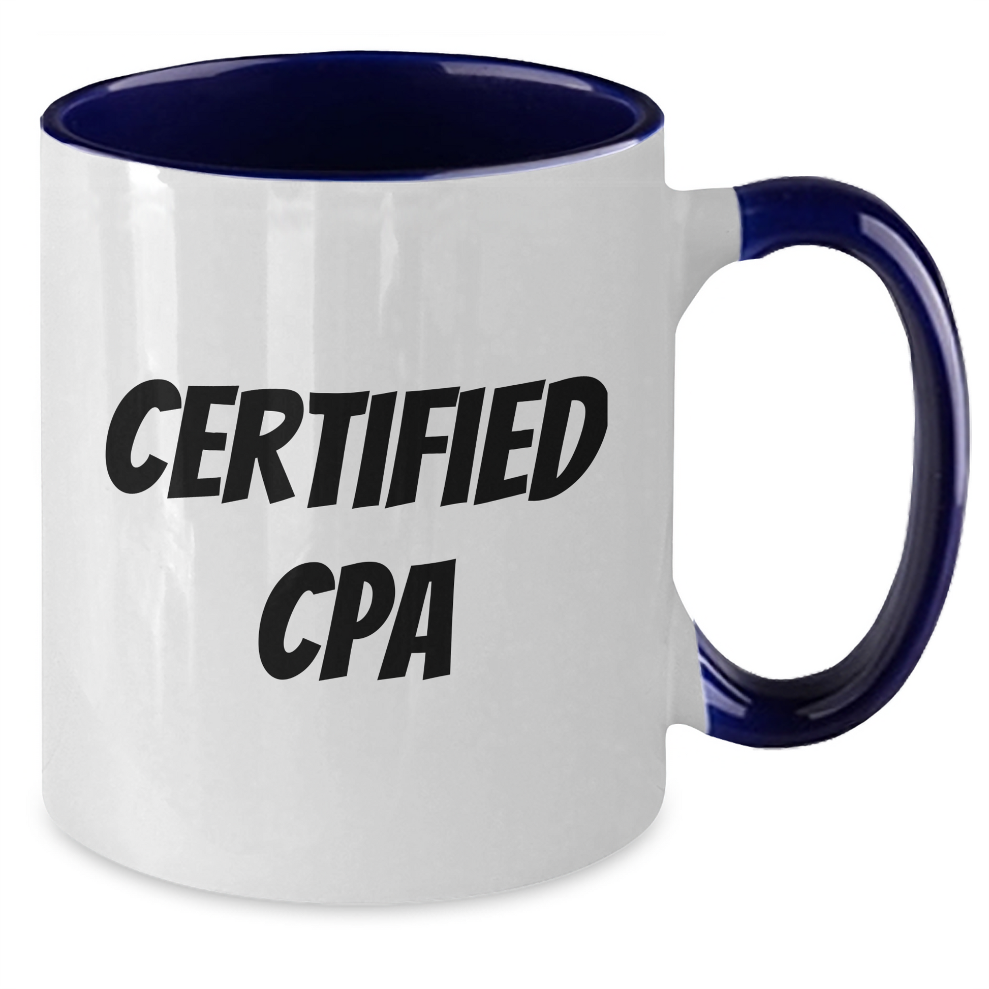 Funny CPA Gifts from Friends - Cute Two Tone Coffee Mug for Certified Public Accountants, Graduation Unique Gifts - Additional