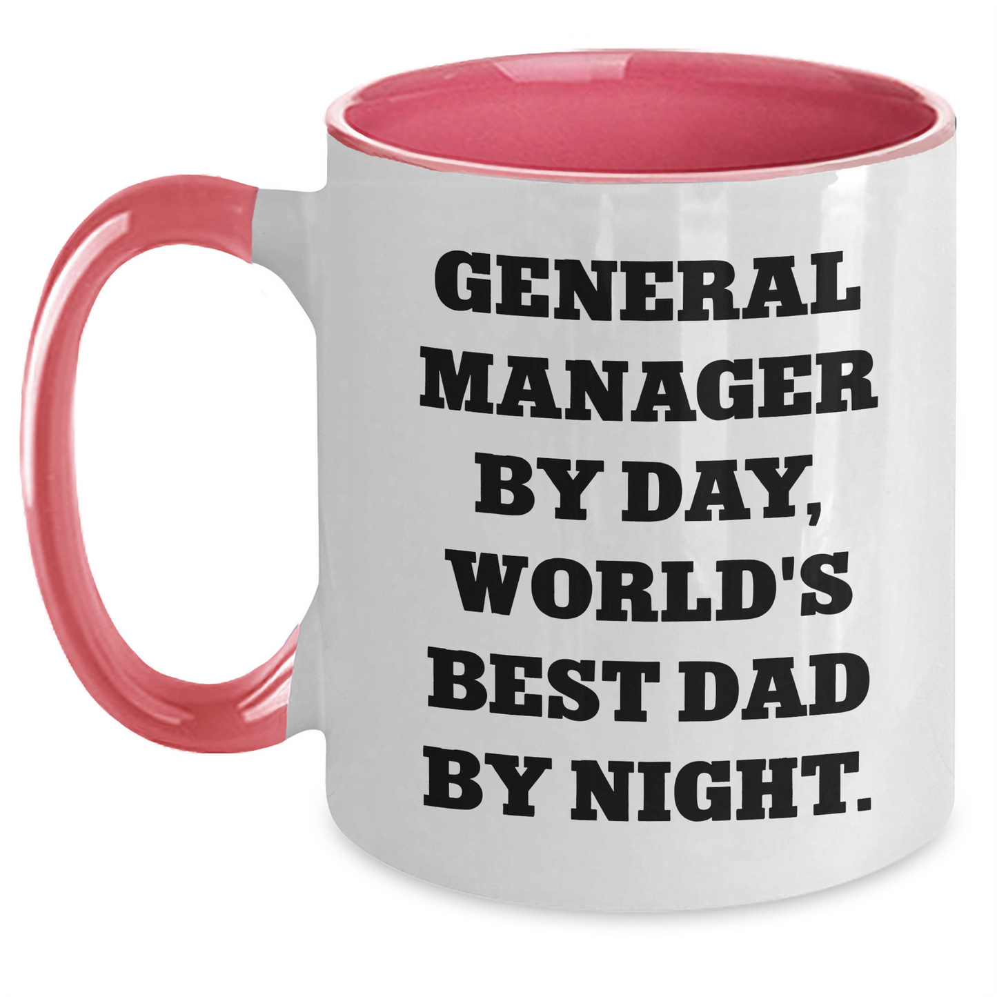 General Manager Funny Coffee Mug Gifts from Men to General Manager for Graduation - Black and White, Red and White, Navy and White, Pink and White Options - Main