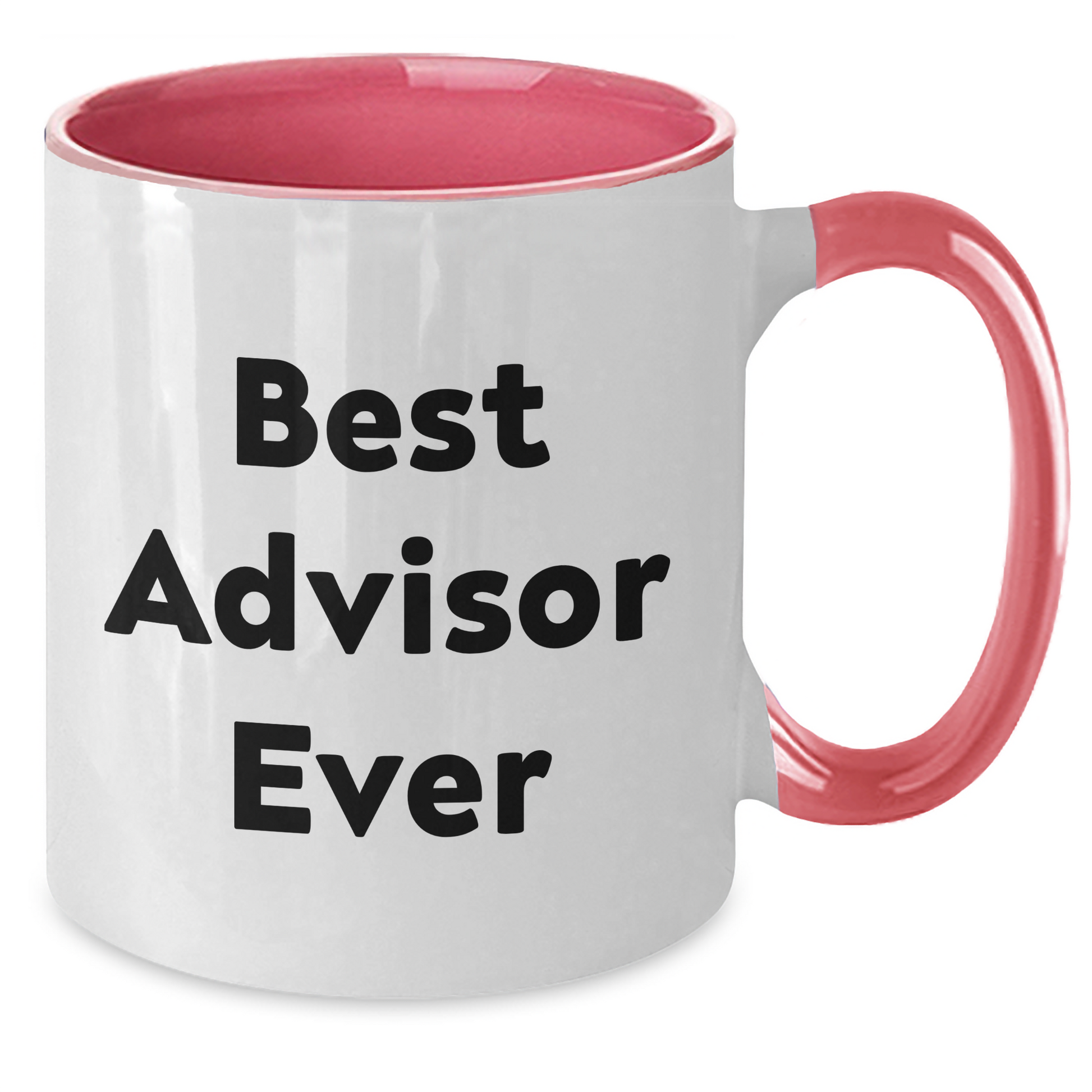 Funny Best Advisor Ever Two Tone Coffee Mug Gifts from Family to Graduation Advisor, Perfect for Men or Women - Additional