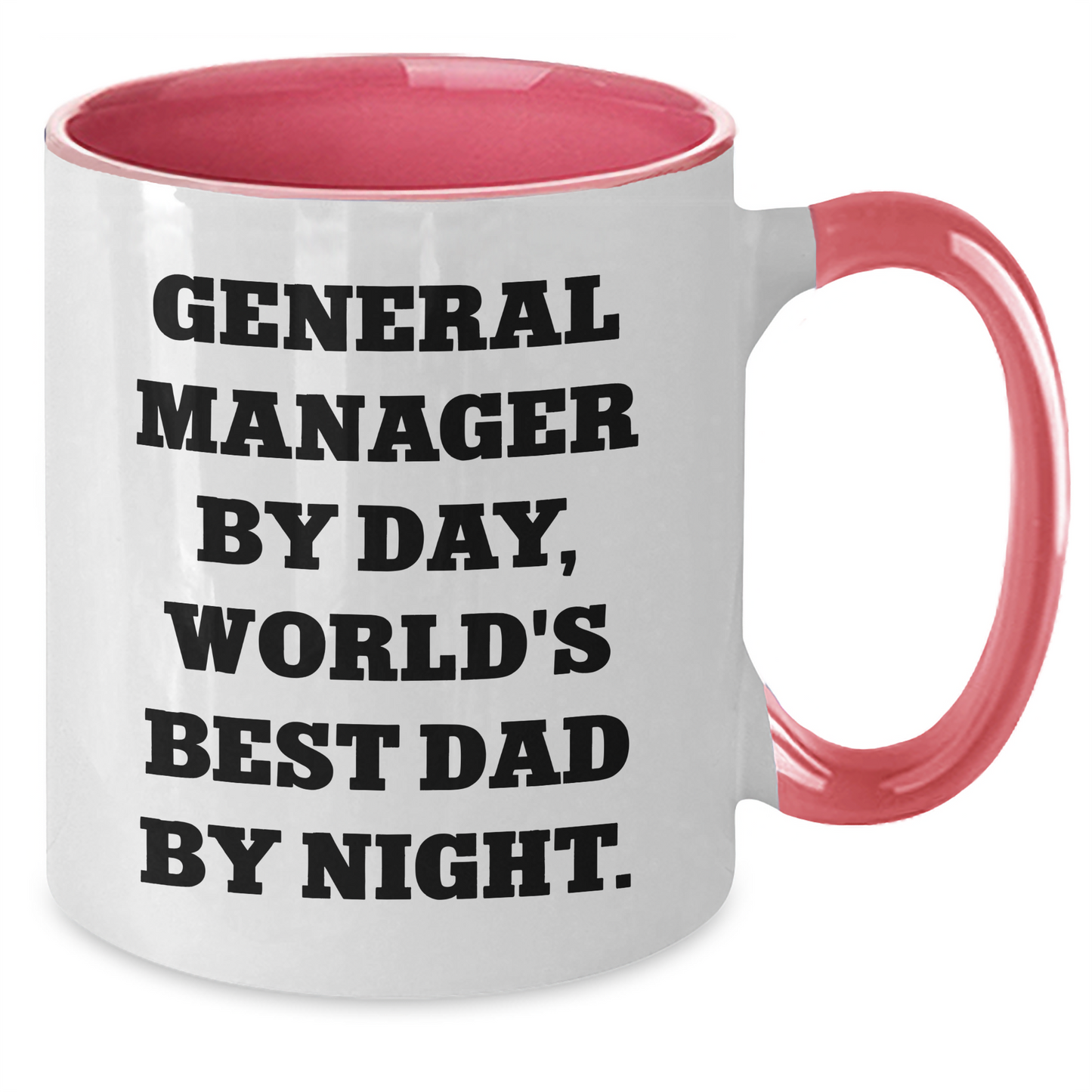 General Manager Funny Coffee Mug Gifts from Men to General Manager for Graduation - Black and White, Red and White, Navy and White, Pink and White Options - Additional