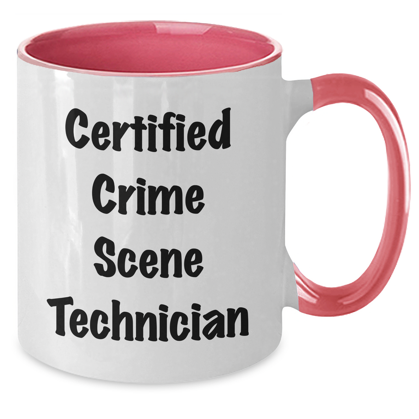 Funny Crime Scene Technician Gifts from Friends for Crime Scene Technician Graduation Two Tone Coffee Mug - Additional