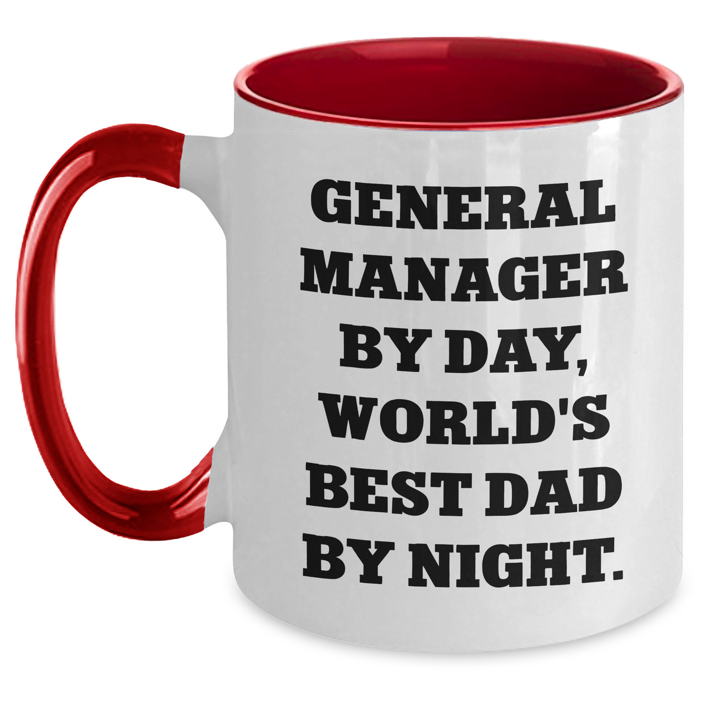 General Manager Funny Coffee Mug Gifts from Men to General Manager for Graduation - Black and White, Red and White, Navy and White, Pink and White Options - Main