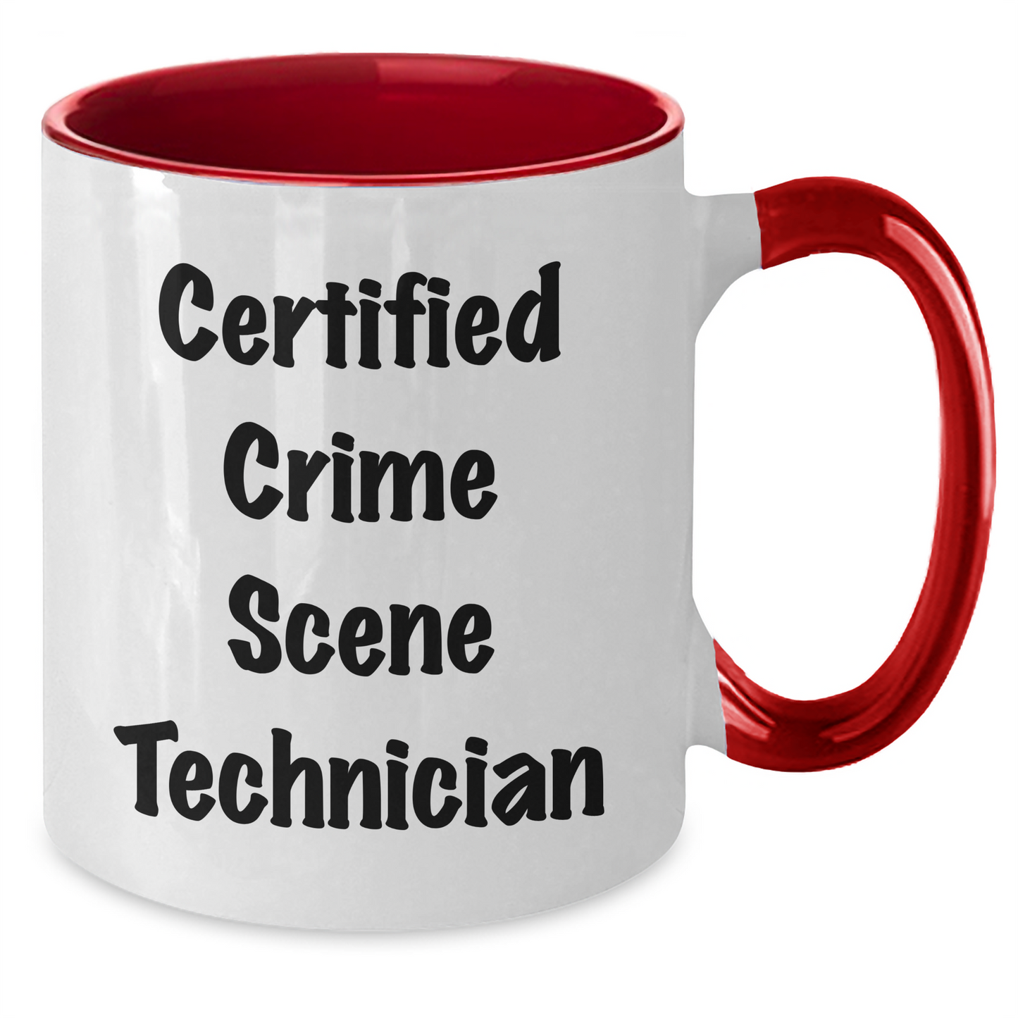 Funny Crime Scene Technician Gifts from Friends for Crime Scene Technician Graduation Two Tone Coffee Mug - Additional