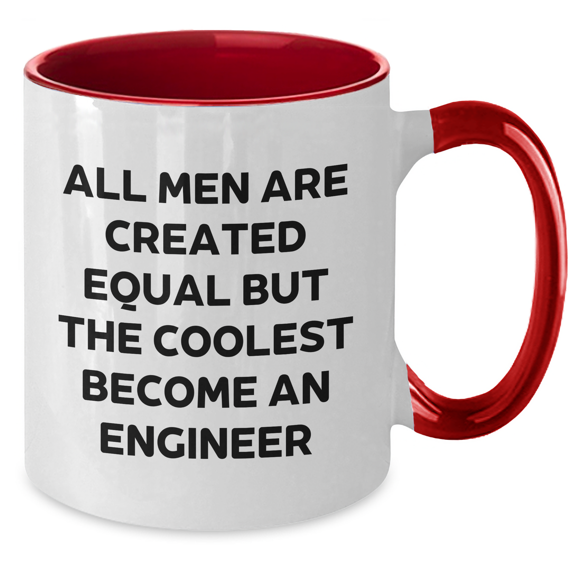 Funny Engineer Gifts from Men to Engineer Friends, Unique Two Tone Coffee Mugs for Graduation, 'All Men Are Created Equal But The Coolest Become An Engineer' Quote Mug - Additional