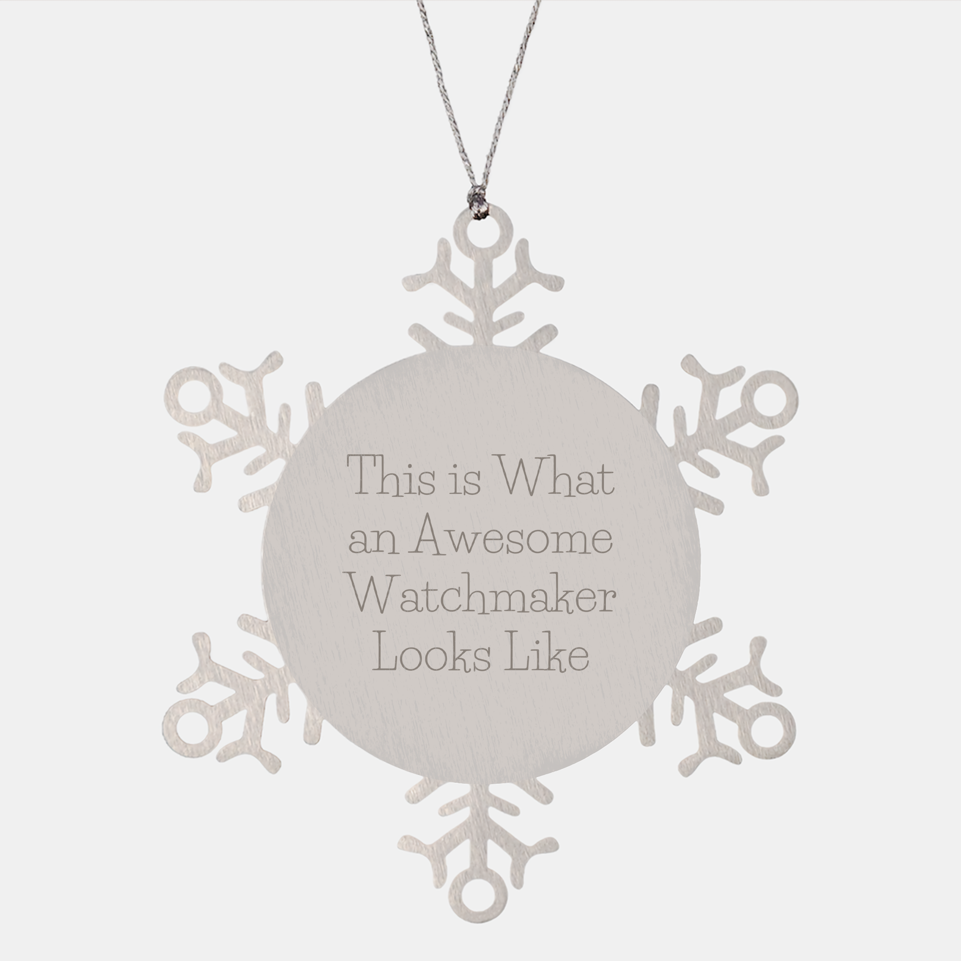 Funny Watchmaker Gifts, Gifts from Friends, Snowflake Ornament, This Is What An Awesome Watchmaker Looks Like - Image 1